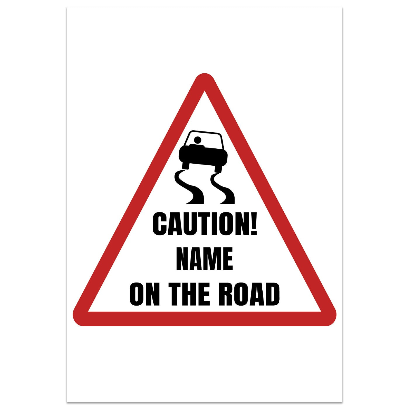 Caution on the Road Card