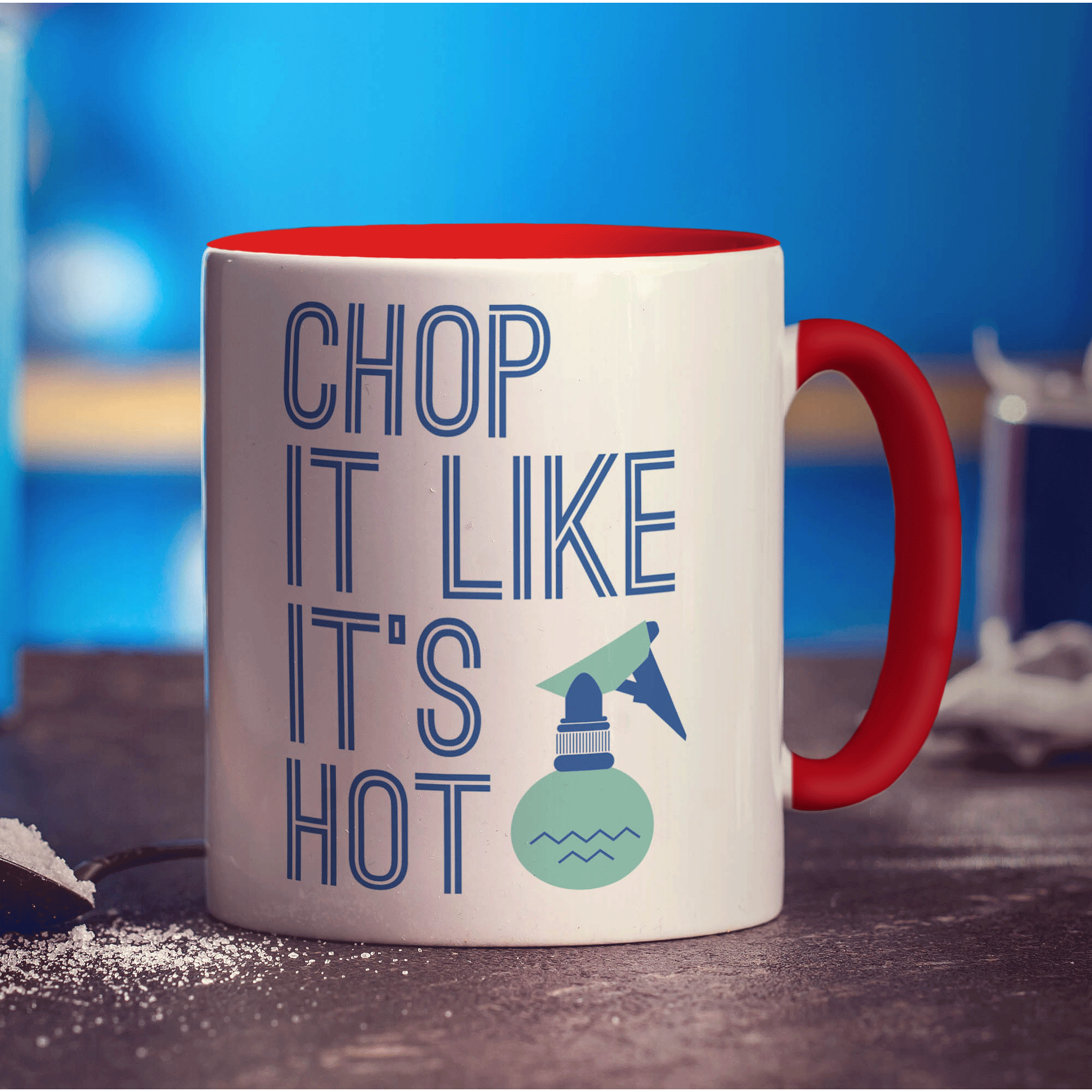Chop It Like It's Hot Mug