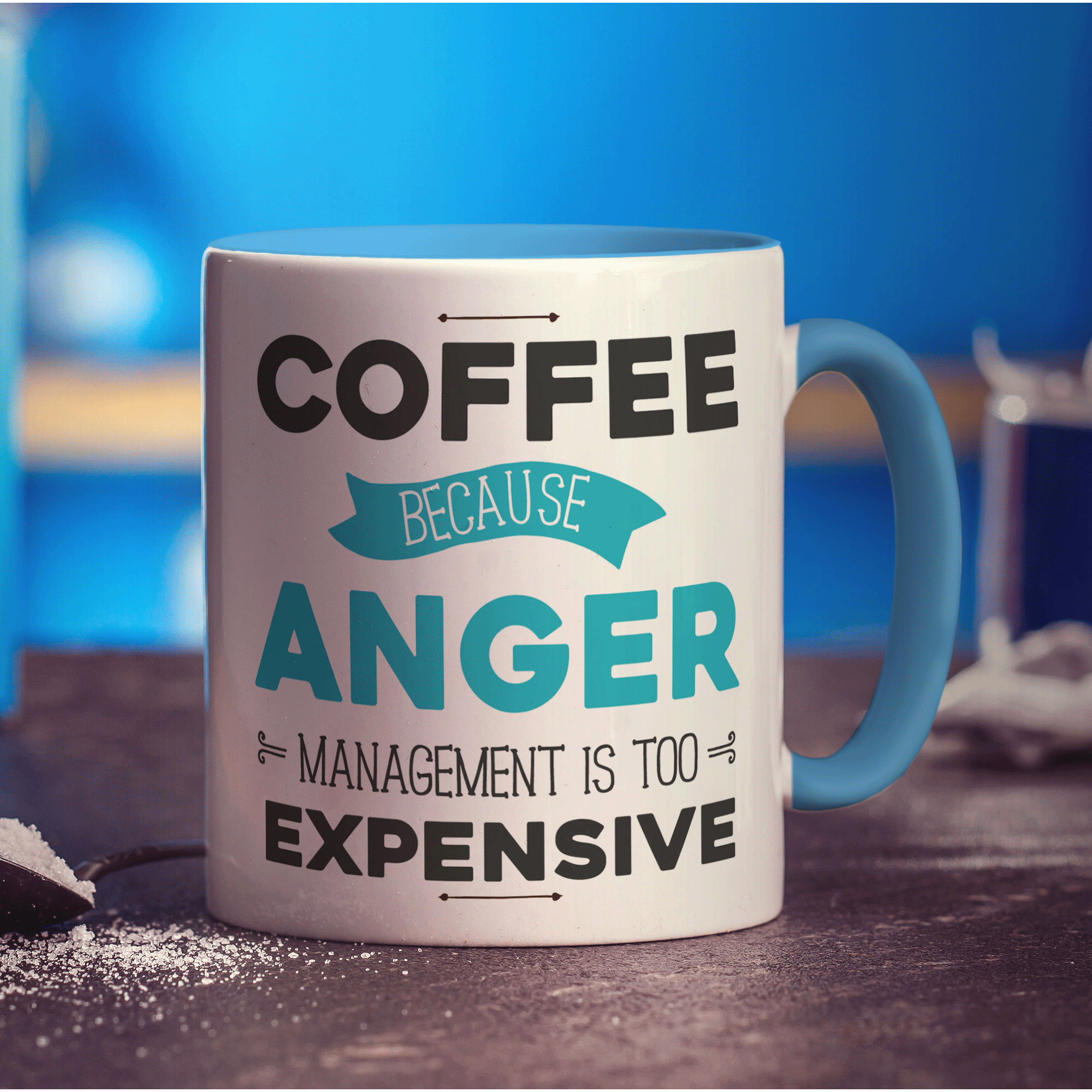 Coffee Because Anger Management is Too Expensive Mug - Standard 330ml (11oz) / Blue