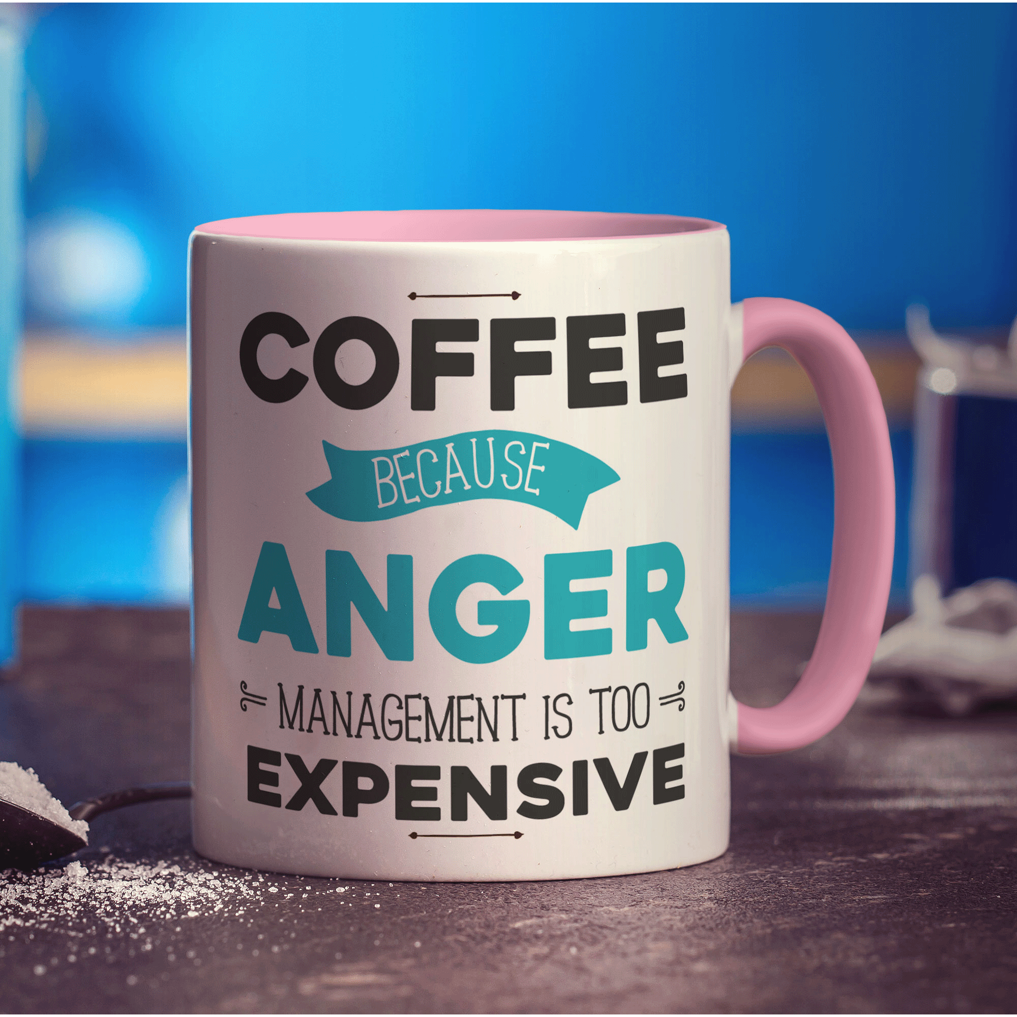 Coffee Because Anger Management is Too Expensive Mug - Standard 330ml (11oz) / Pink