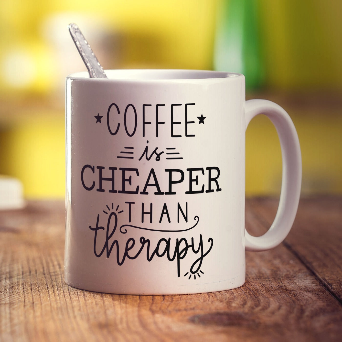 Coffee is Cheaper Than Therapy Mug