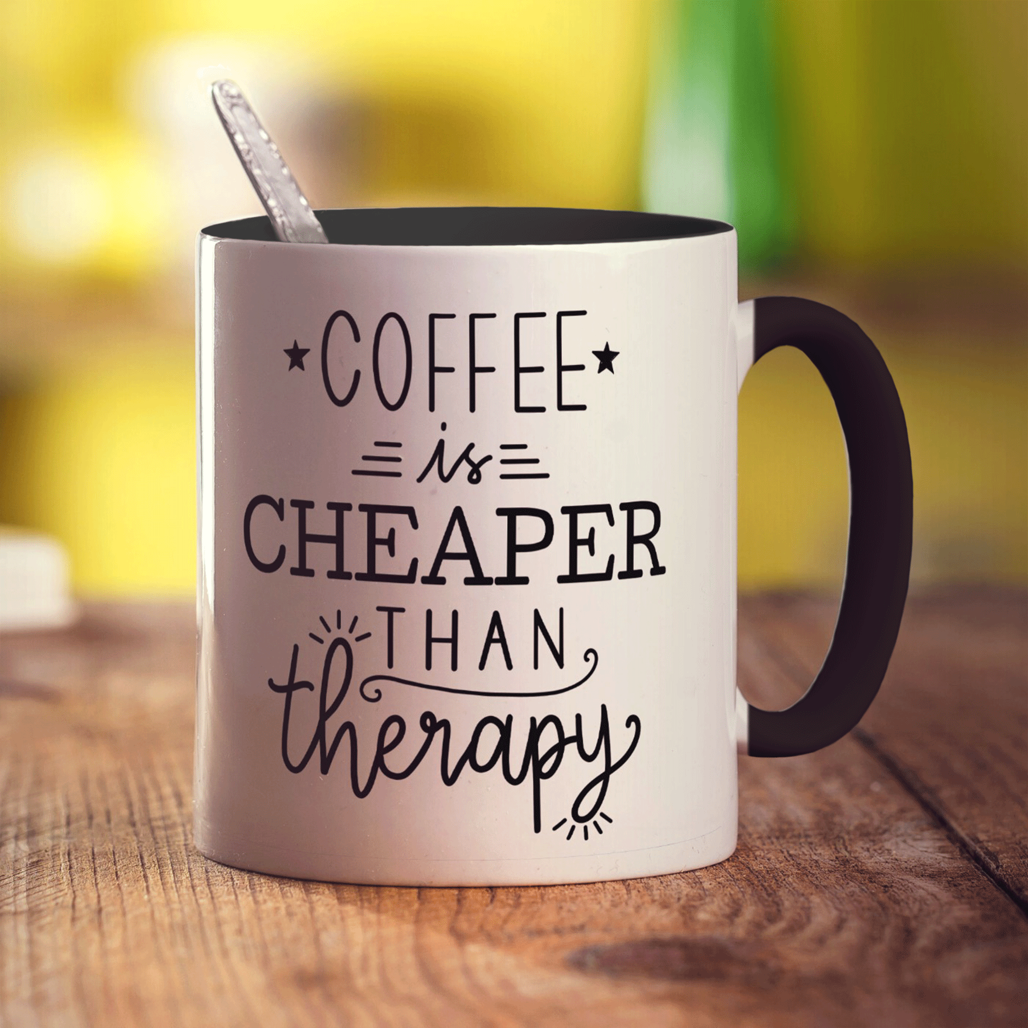 Coffee is Cheaper Than Therapy Mug