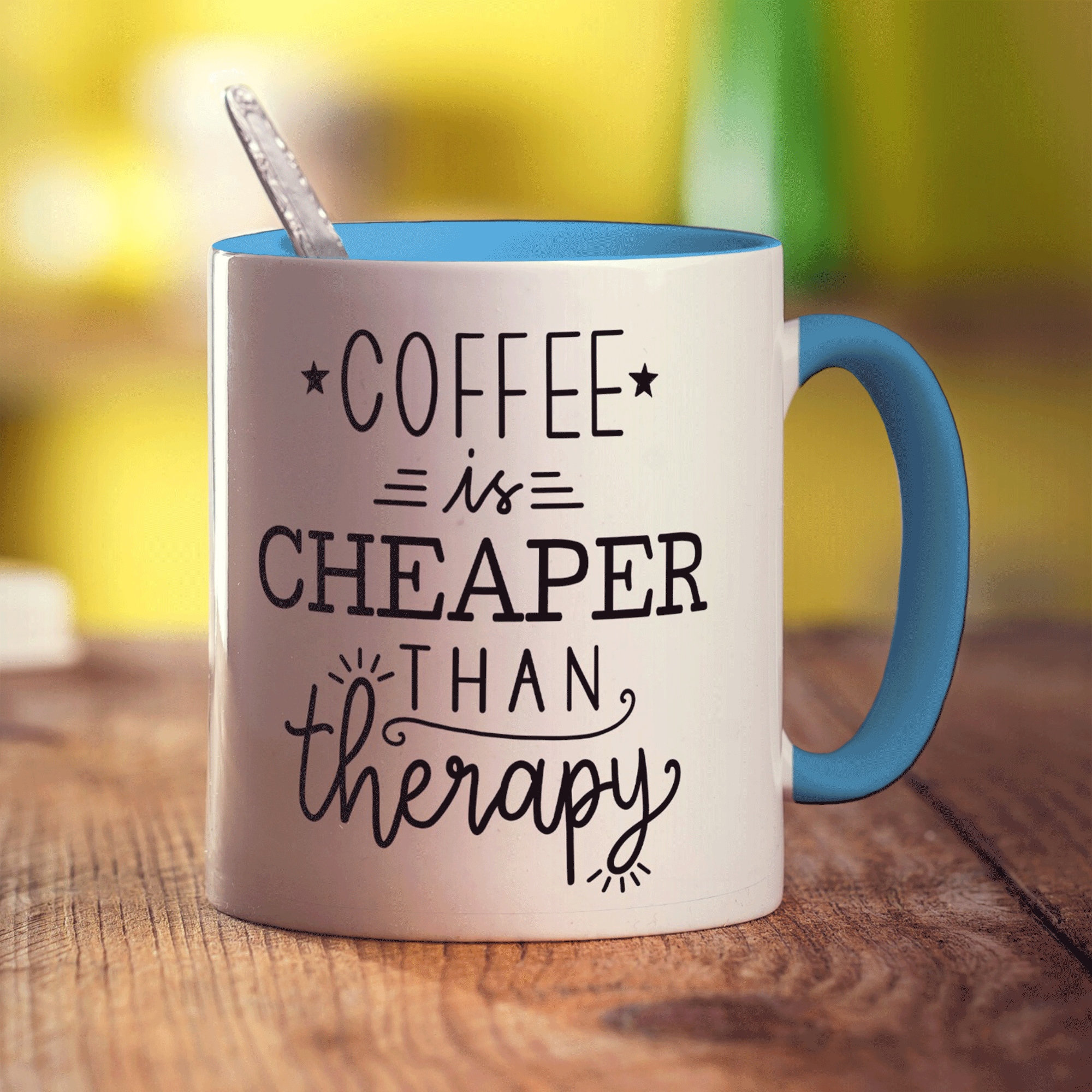 Coffee is Cheaper Than Therapy Mug