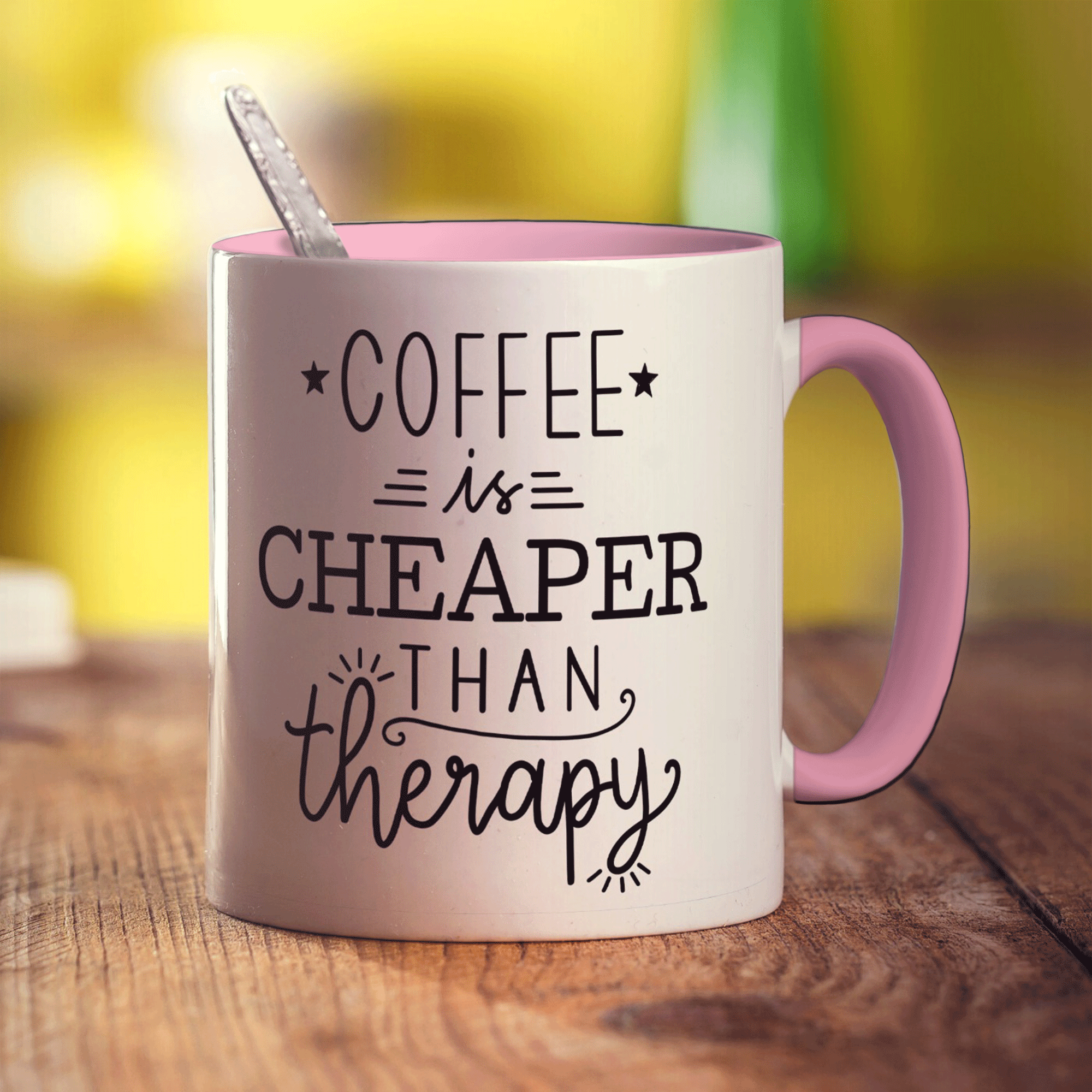 Coffee is Cheaper Than Therapy Mug