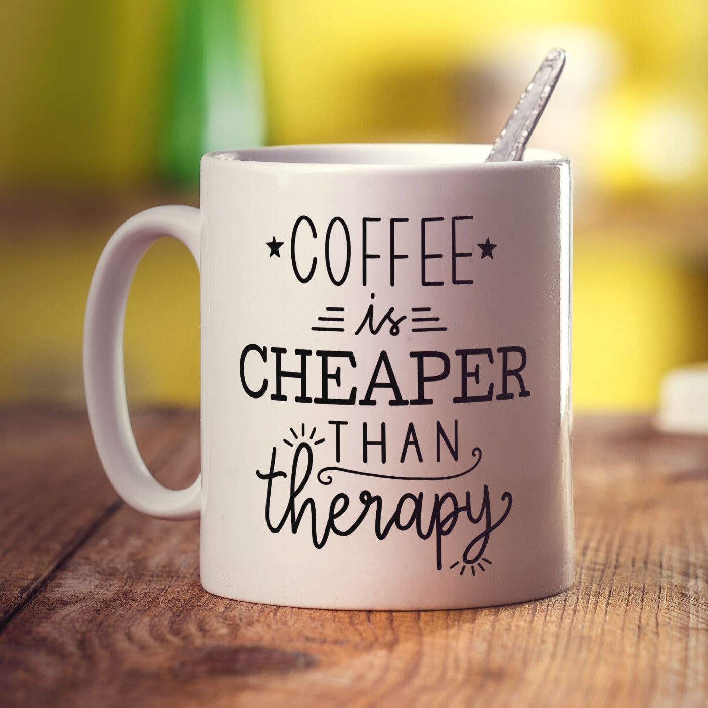 Coffee is Cheaper Than Therapy Mug