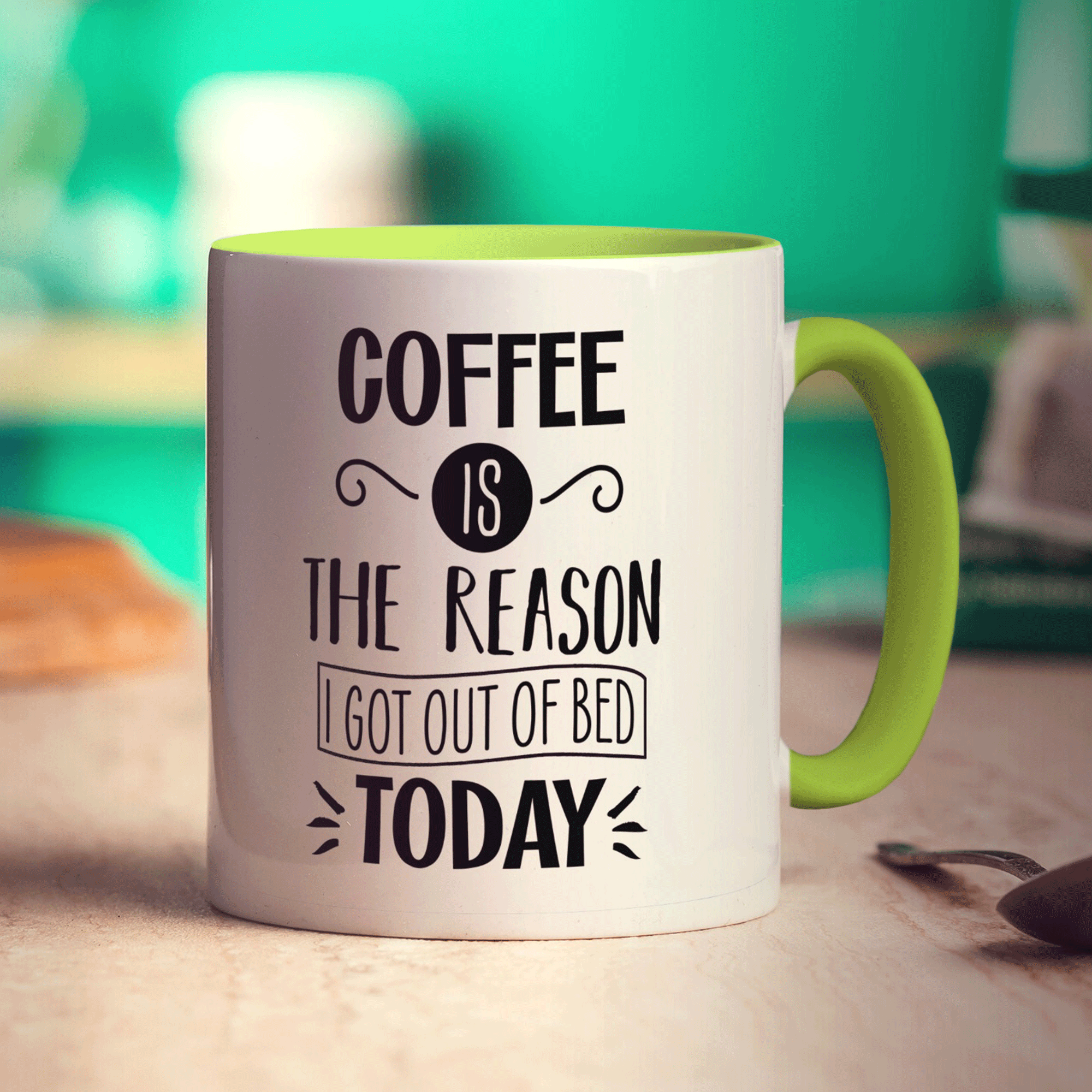 Coffee is the Reason I Got Out of Bed Today Mug