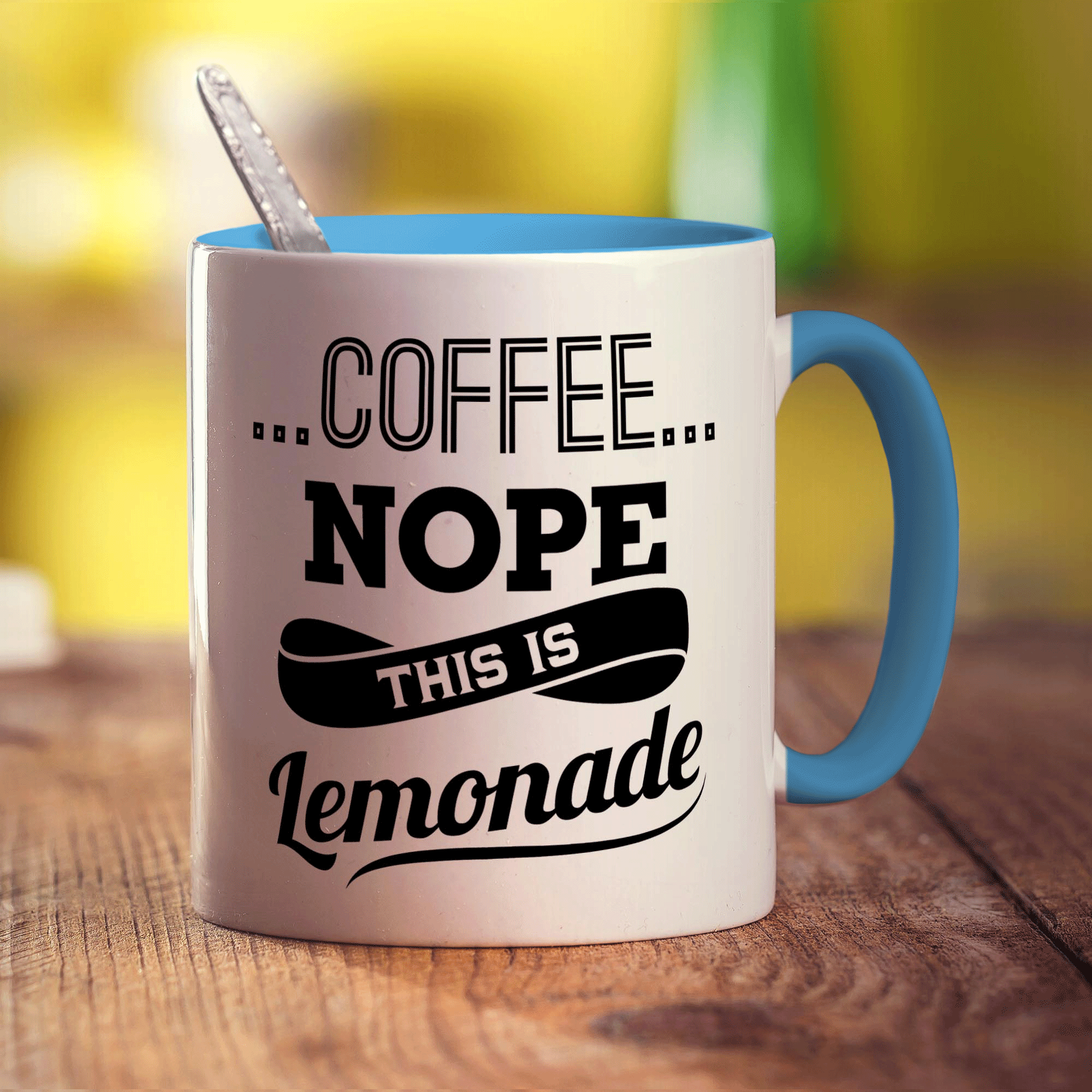 Coffee Nope This is Lemonade Mug