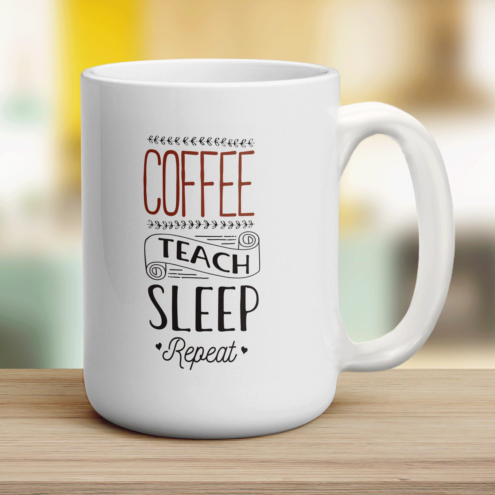 Coffee Teach Sleep Repeat Mug