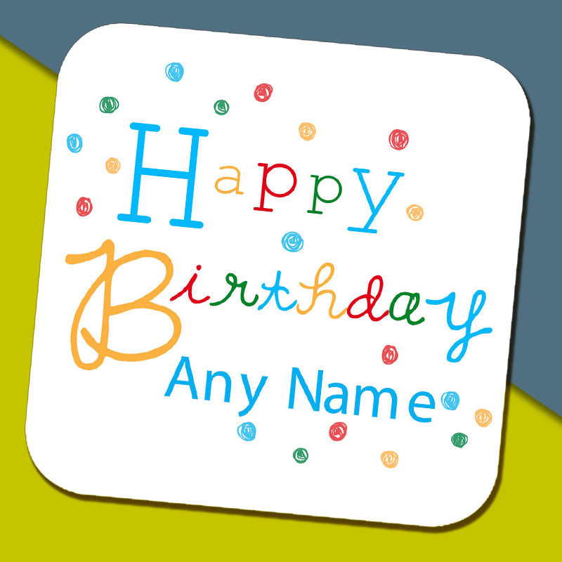 Colourful 'Happy Birthday' Coaster