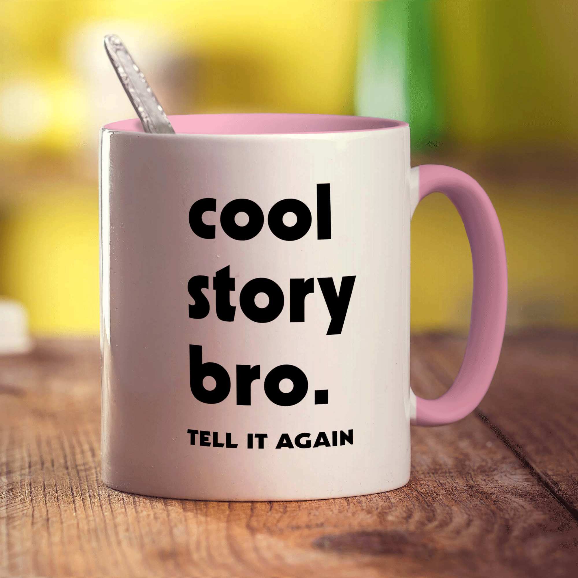 Cool Story Bro. Tell it Again Mug