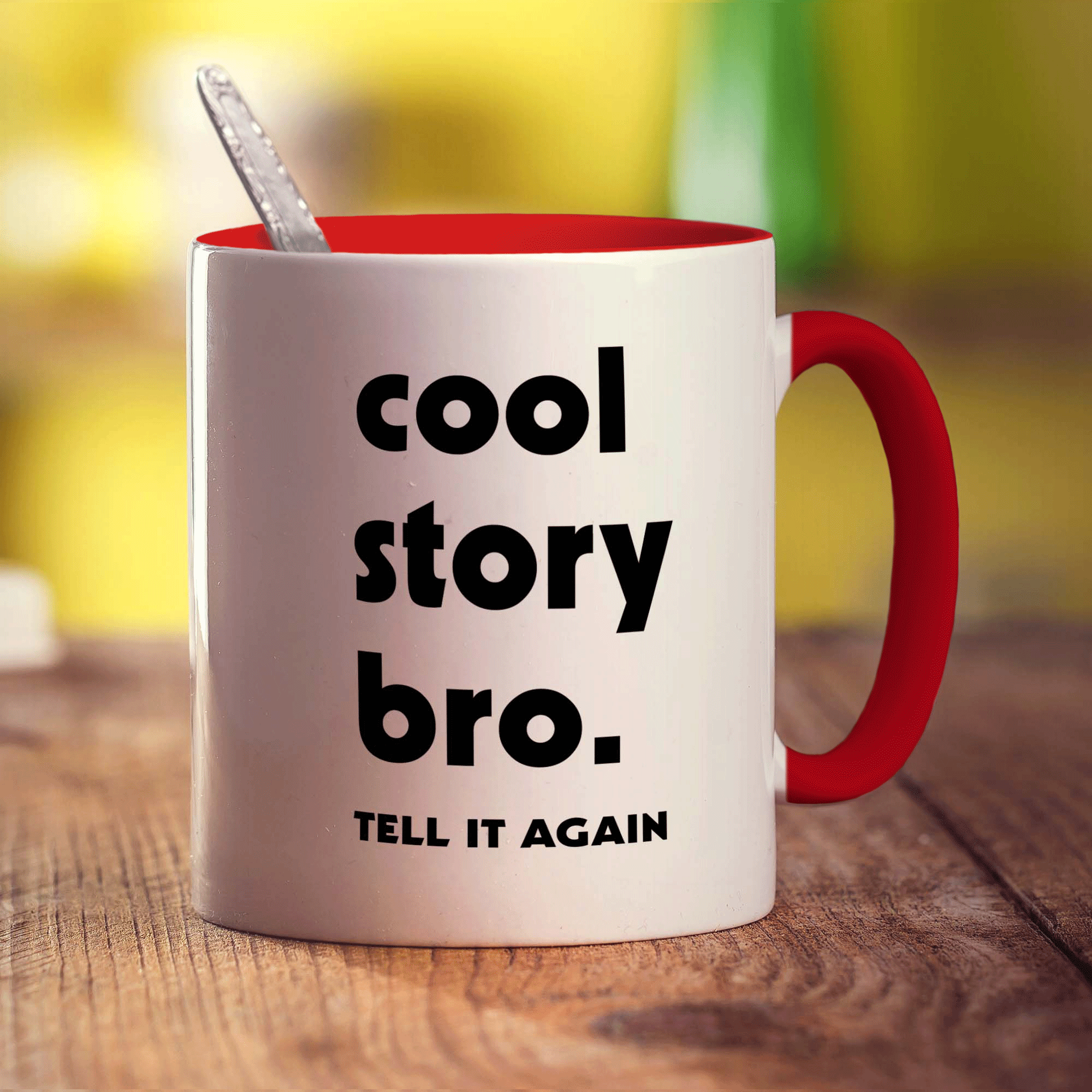 Cool Story Bro. Tell it Again Mug