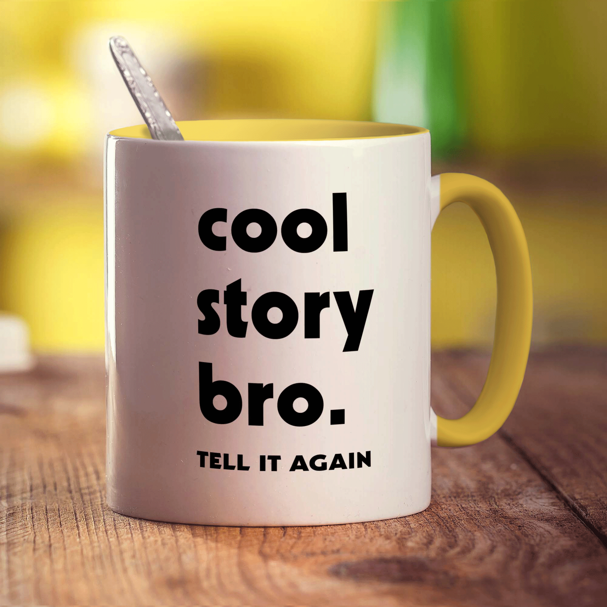 Cool Story Bro. Tell it Again Mug