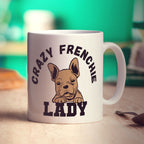 Crazy Frenchie Lady Mug - Standard 330ml (11oz) / White