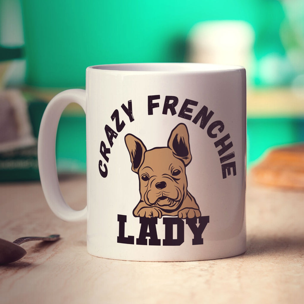 Crazy Frenchie Lady Mug