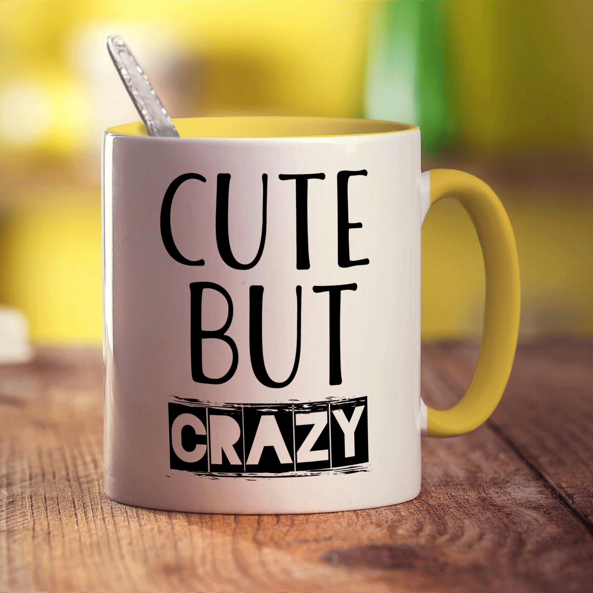 Cute But Crazy Mug