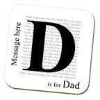 "D Is For Dad" Personalised Coaster