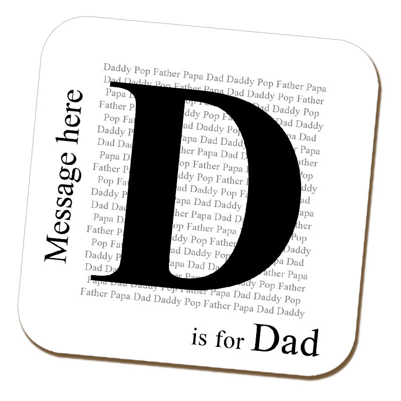 "D Is For Dad" Personalised Coaster