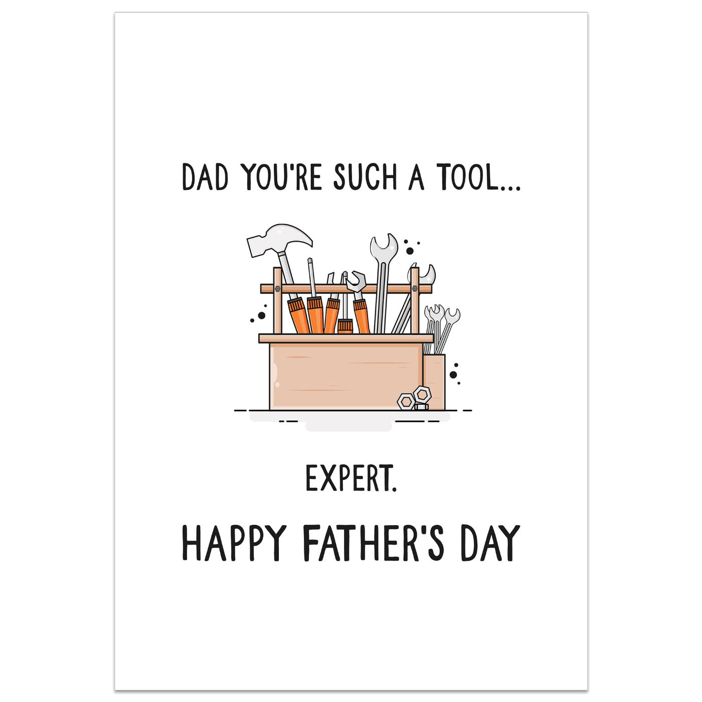 Dad You're Such a Tool... Expert Card