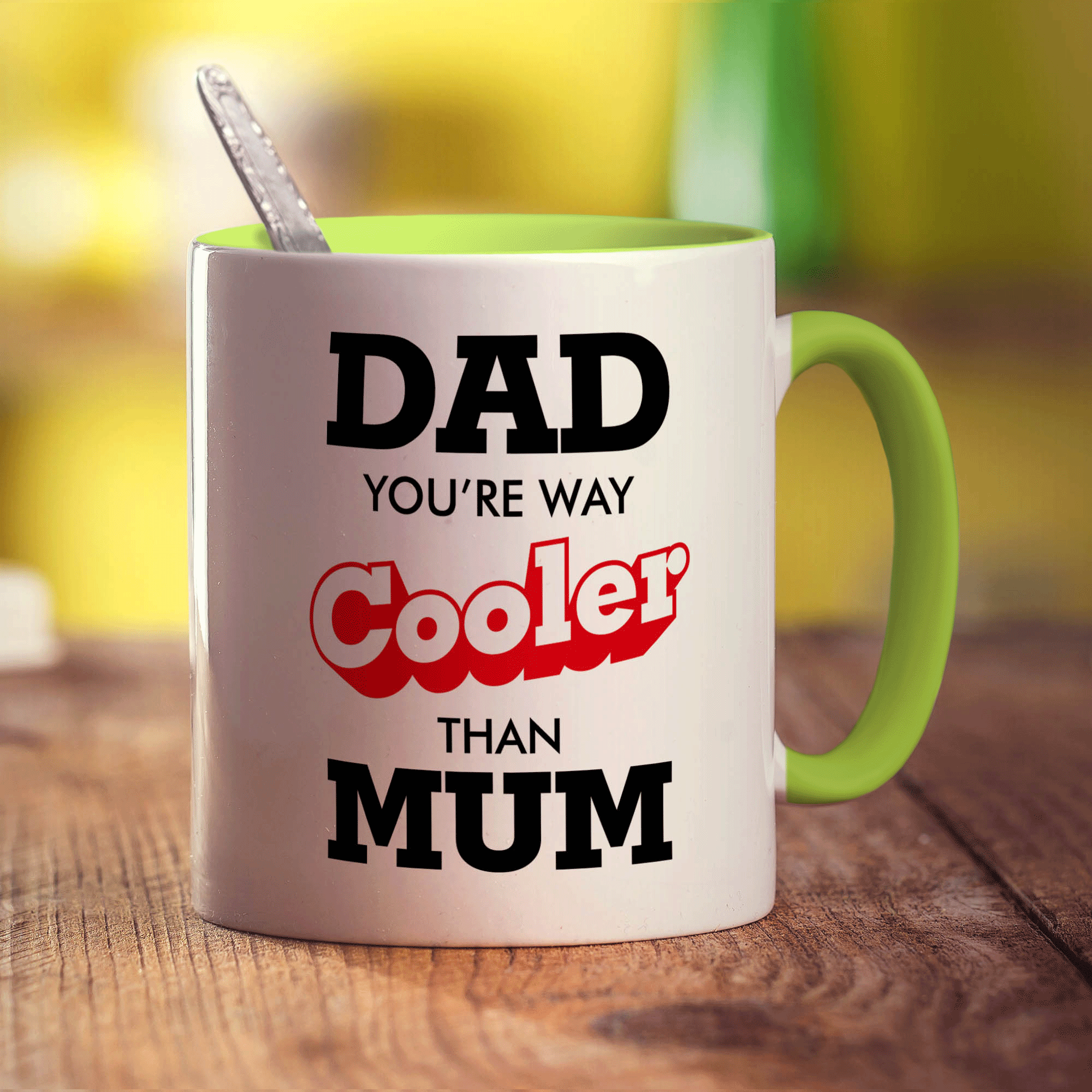 Dad You're Way Cooler Than Mum Mug