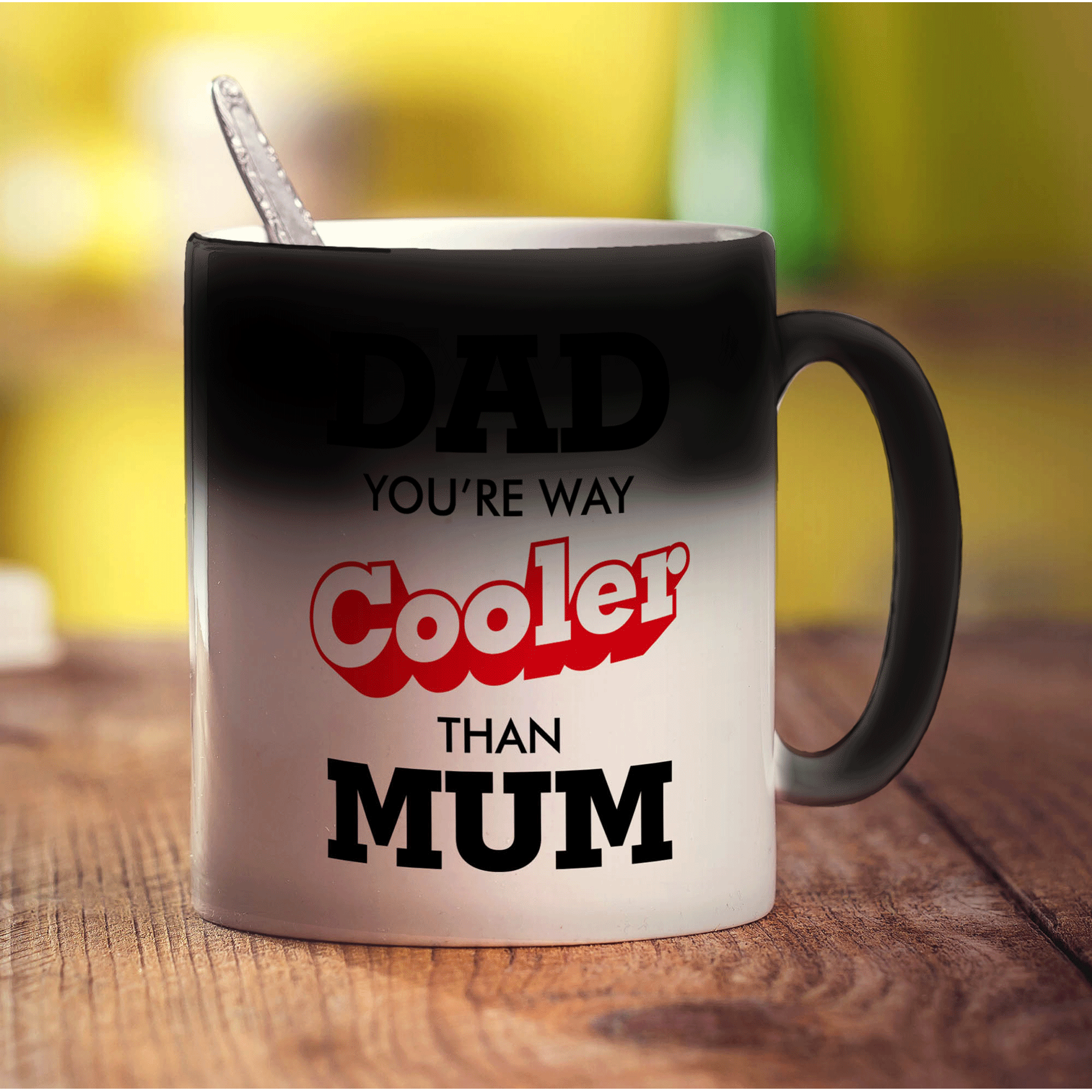Dad You're Way Cooler Than Mum Mug
