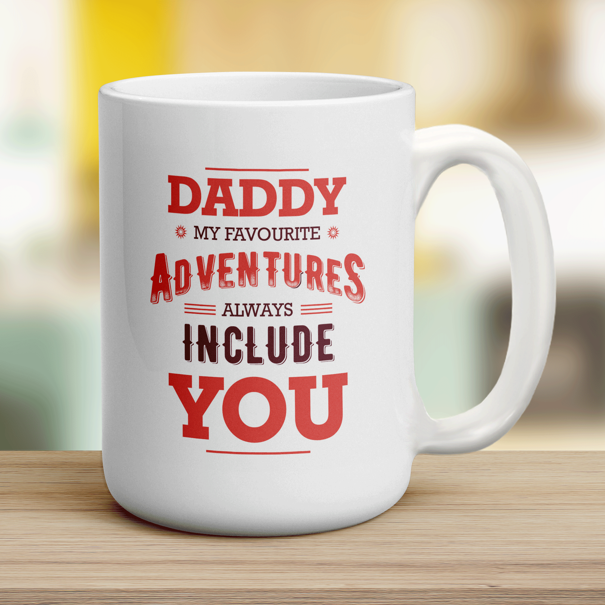 Daddy My Favourite Adventures Always Include You Mug - Jumbo 440ml (15oz) / White