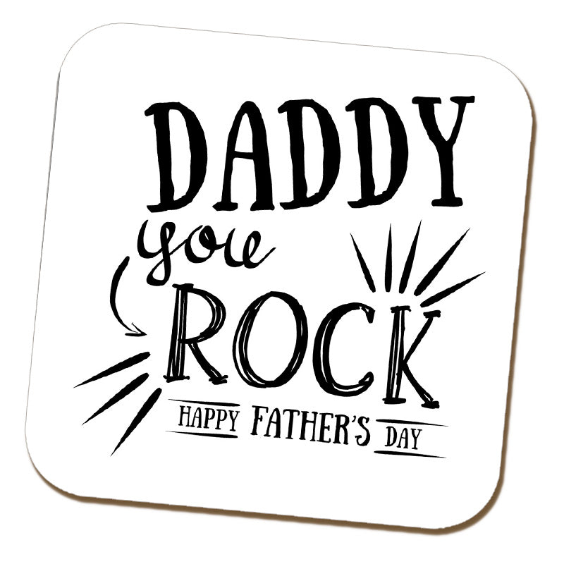 Daddy You Rock Coaster