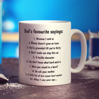 Dad's Favourite Sayings Mug - Standard 330ml (11oz) / White