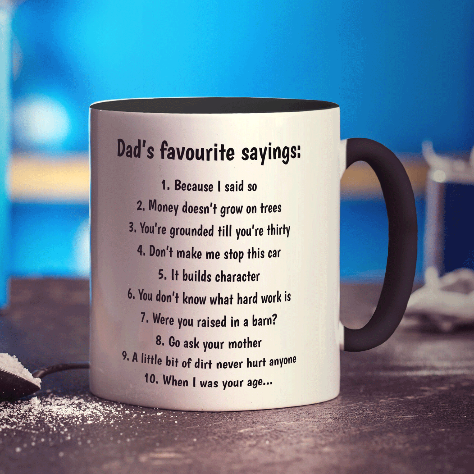 Dad's Favourite Sayings Mug