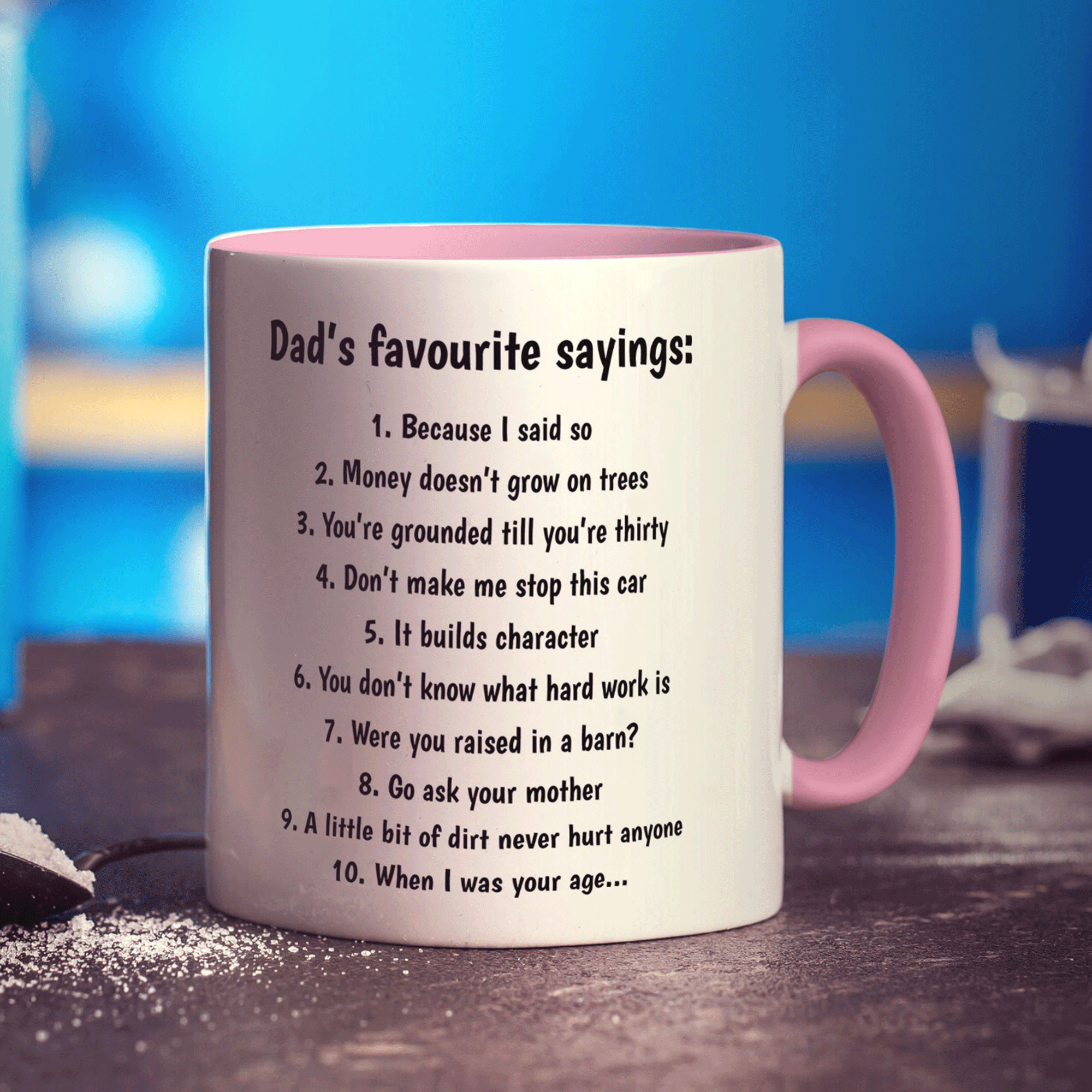 Dad's Favourite Sayings Mug
