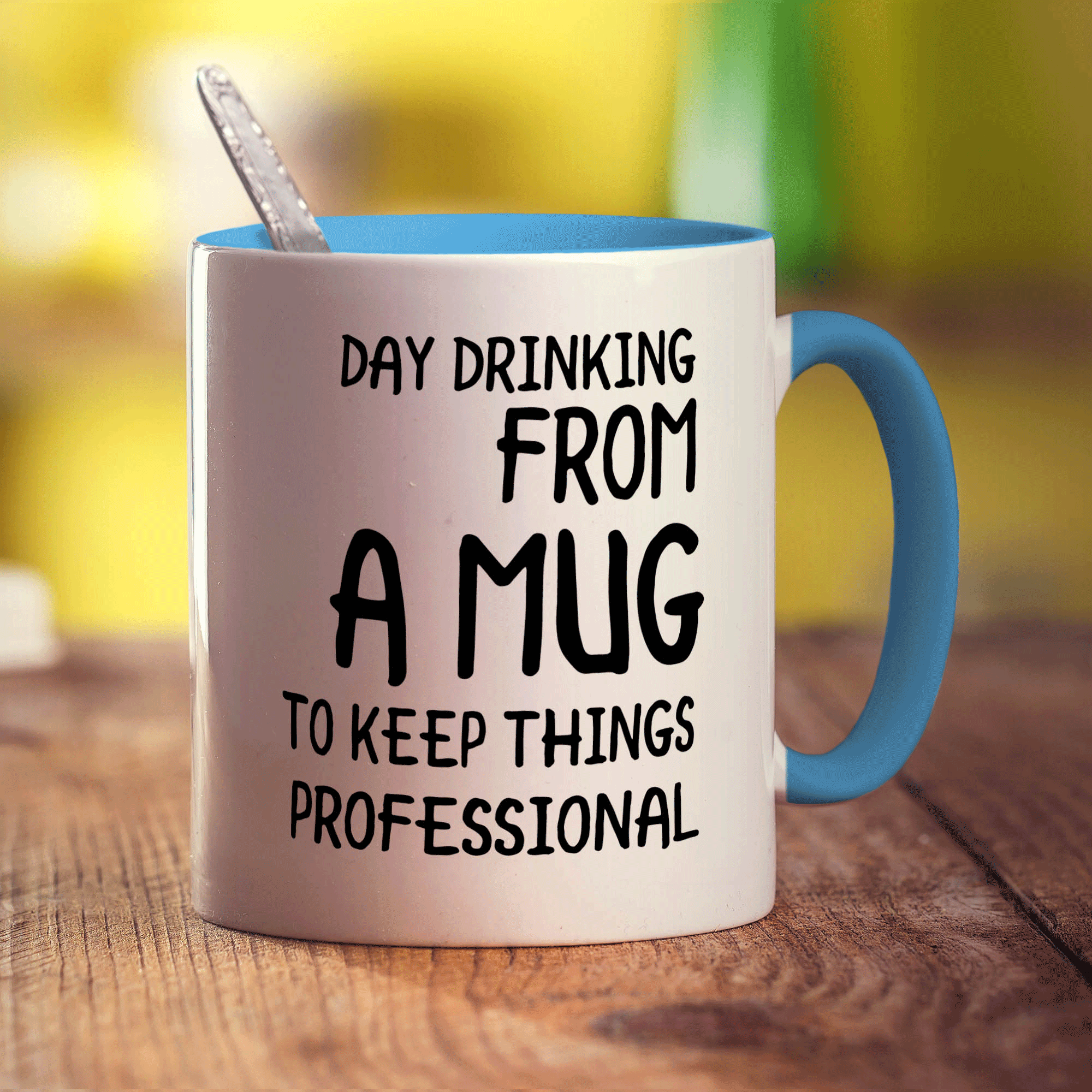 Day Drinking From a Mug to Keep Things Professional Mug - Standard 330ml (11oz) / Blue