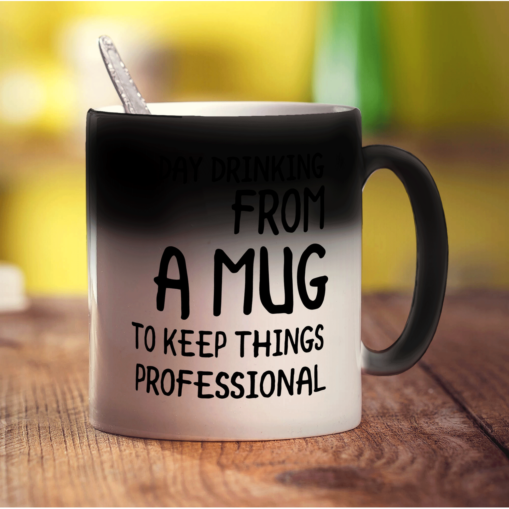 Day Drinking From a Mug to Keep Things Professional Mug - Standard 330ml (11oz) / Magic Mug
