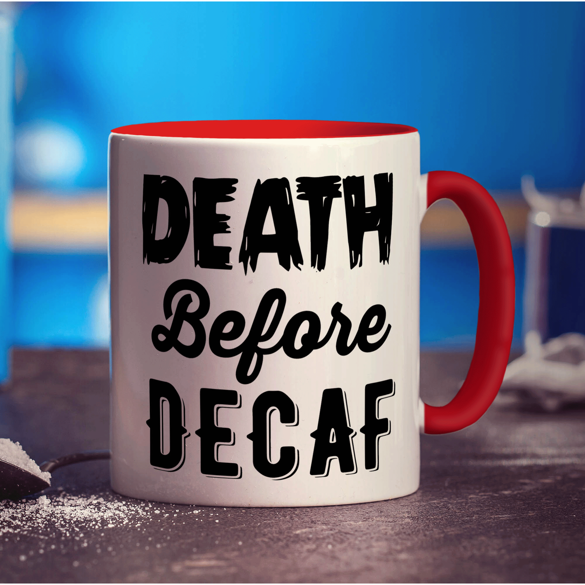 Death Before Decaf Mug