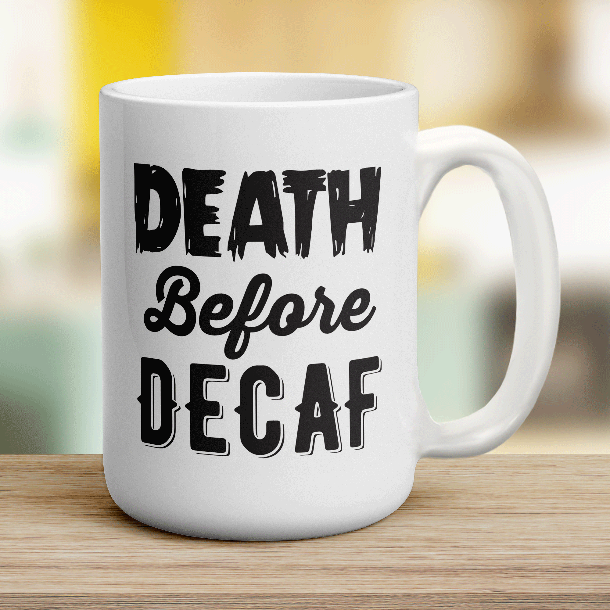 Death Before Decaf Mug