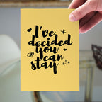 decided-you-can-stay-card-held