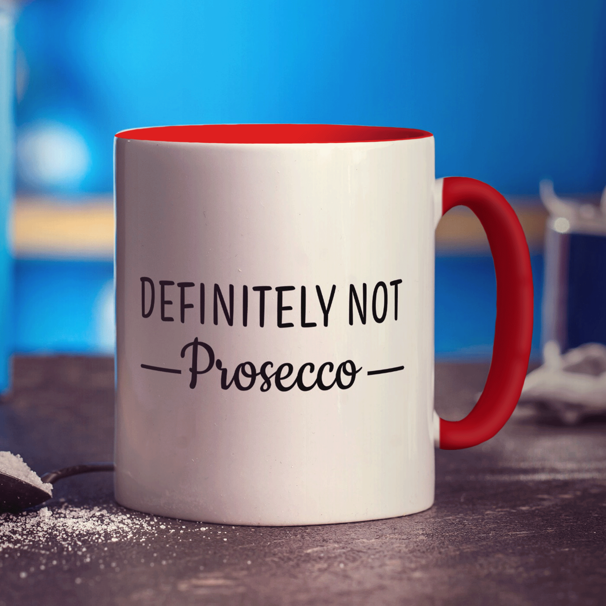 Definitely Not Prosecco Mug