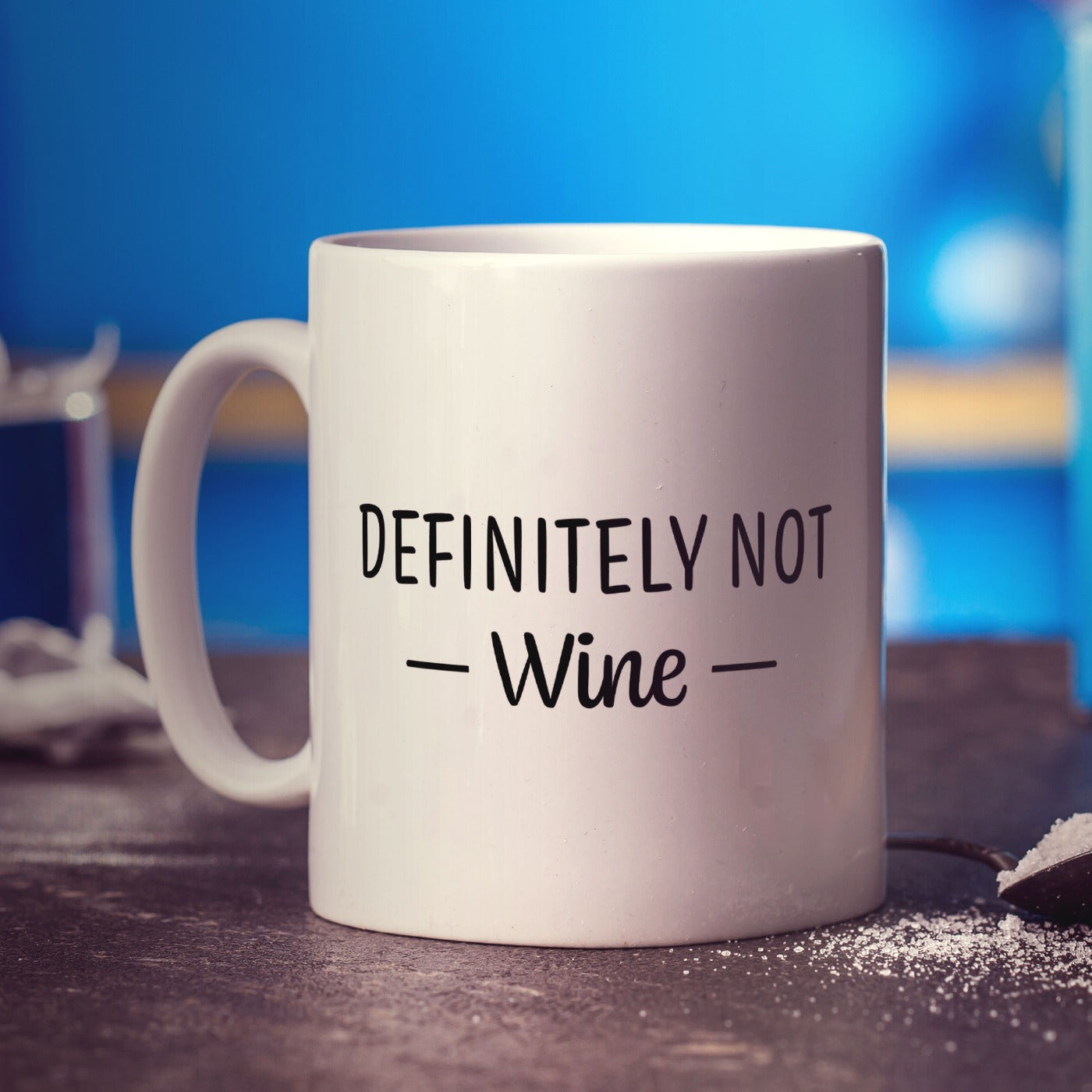 Definitely Not Wine Mug