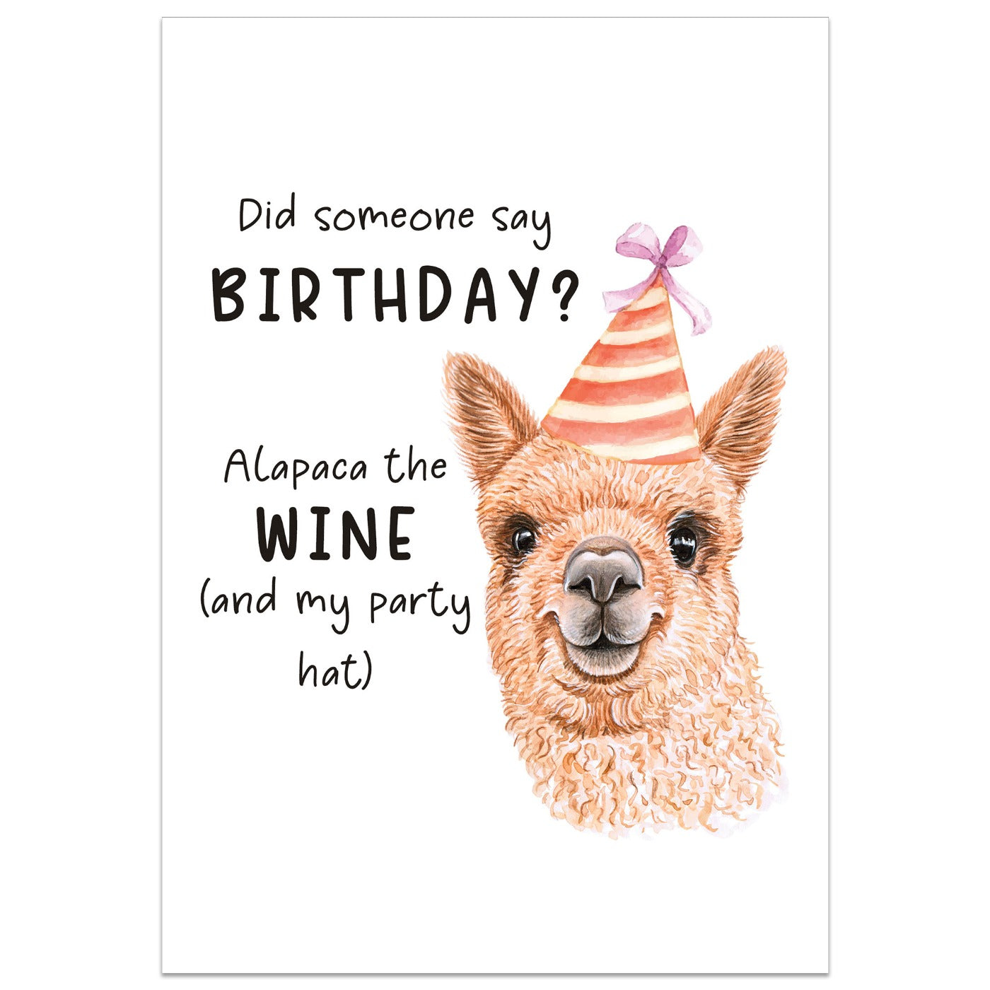 Alpaca Did Someone Say Birthday Card