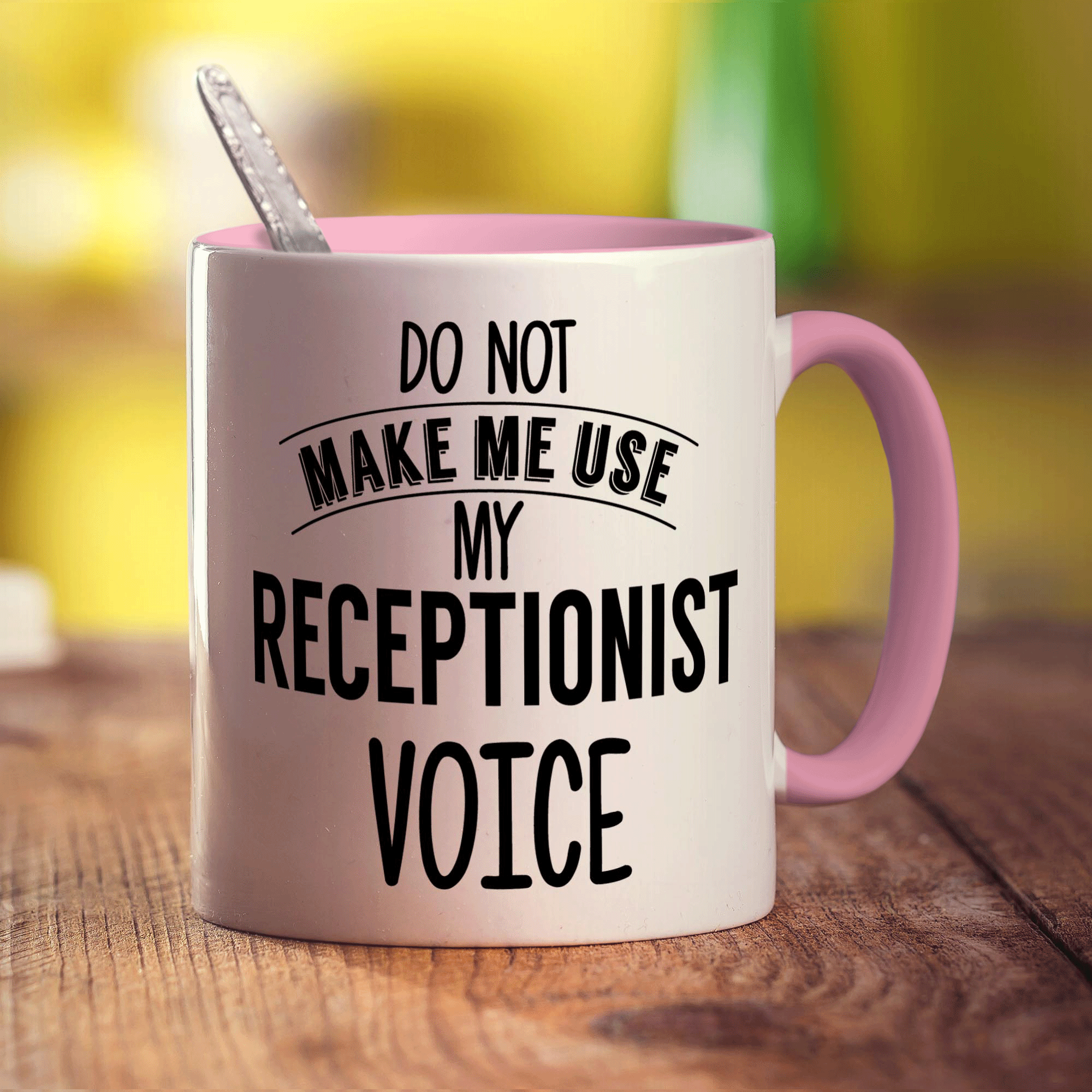 Do Not Make Me Use My Receptionist Voice Mug - Standard 330ml (11oz) / Pink