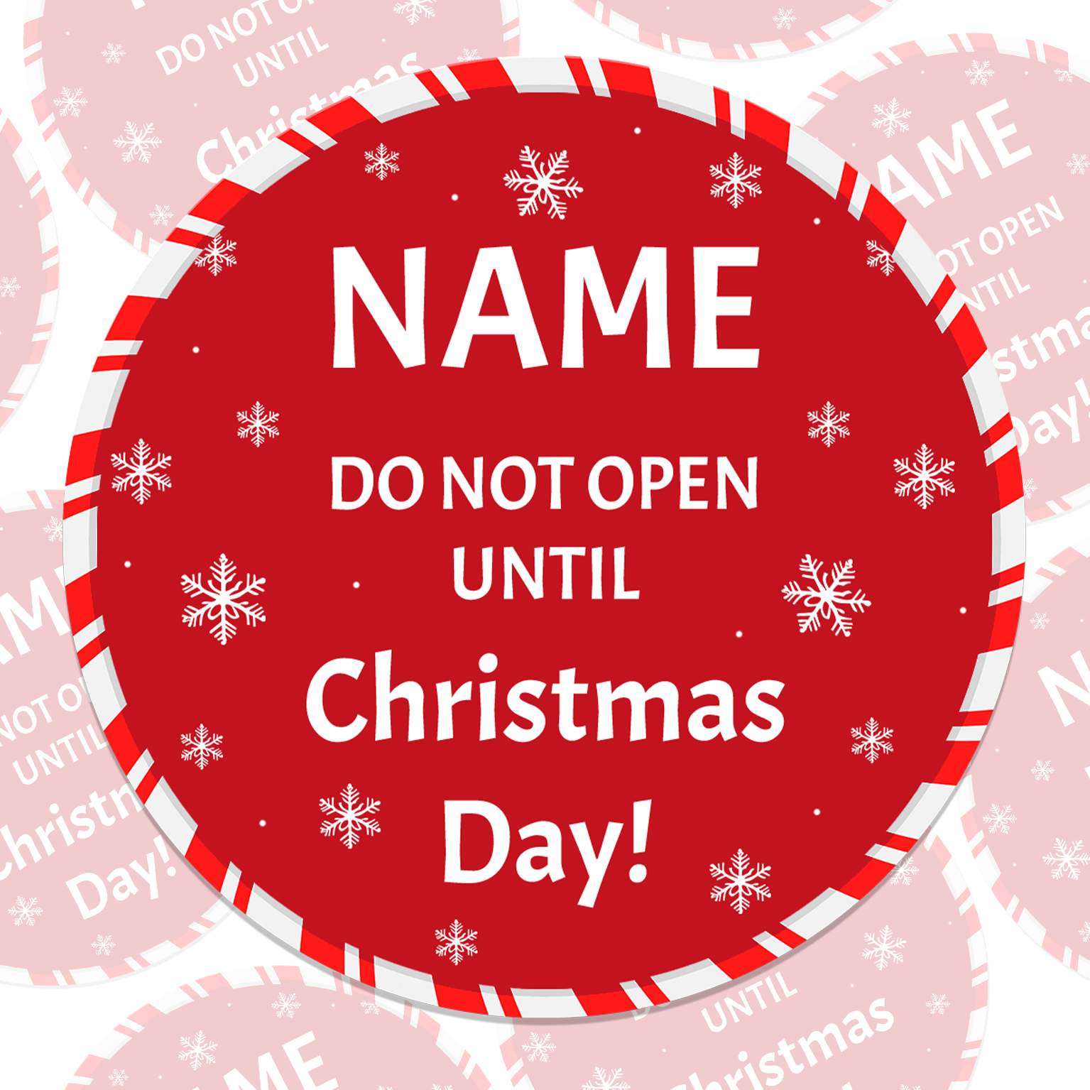 Do Not Open Until Christmas Day Name Stickers