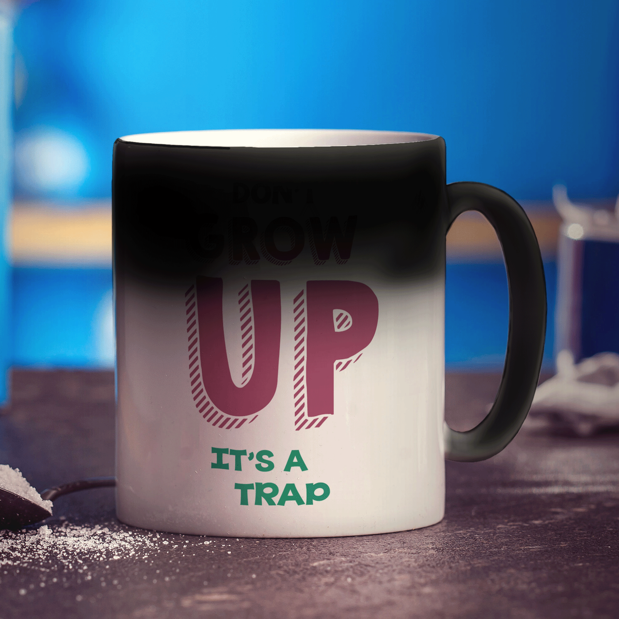 Don't Grow Up It's a Trap Mug