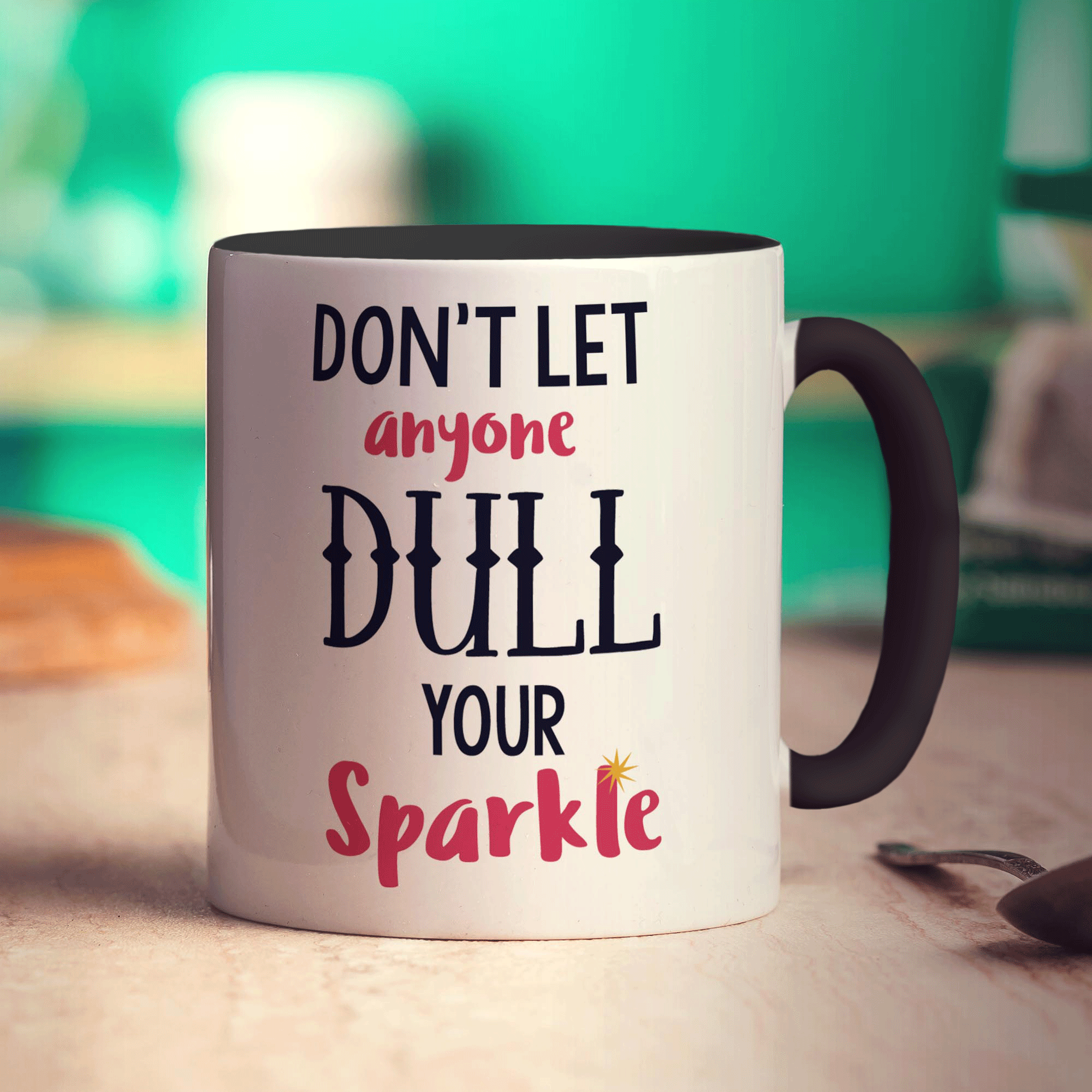 Don't Let Anyone Dull Your Sparkle Mug - Standard 330ml (11oz) / Black