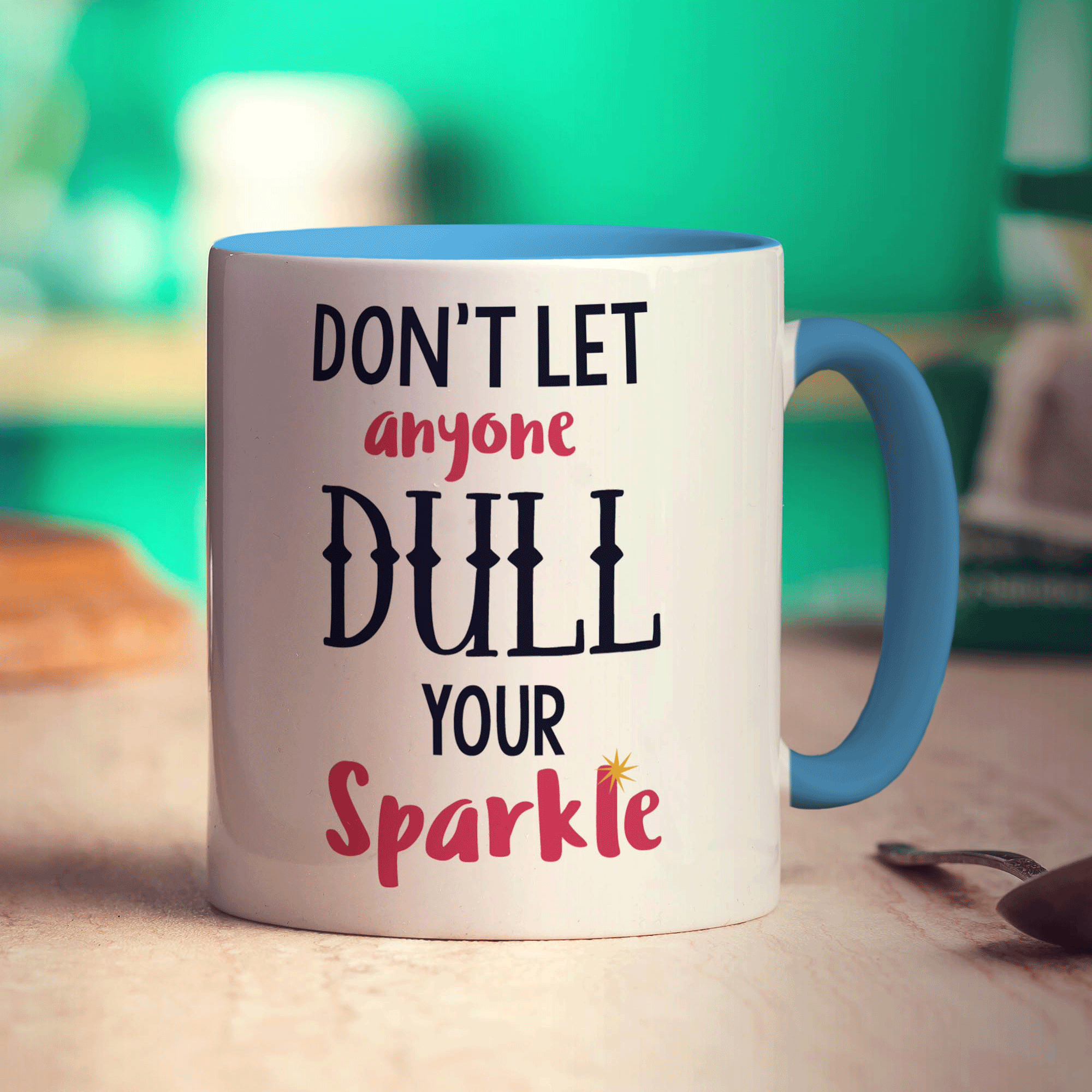 Don't Let Anyone Dull Your Sparkle Mug - Standard 330ml (11oz) / Blue