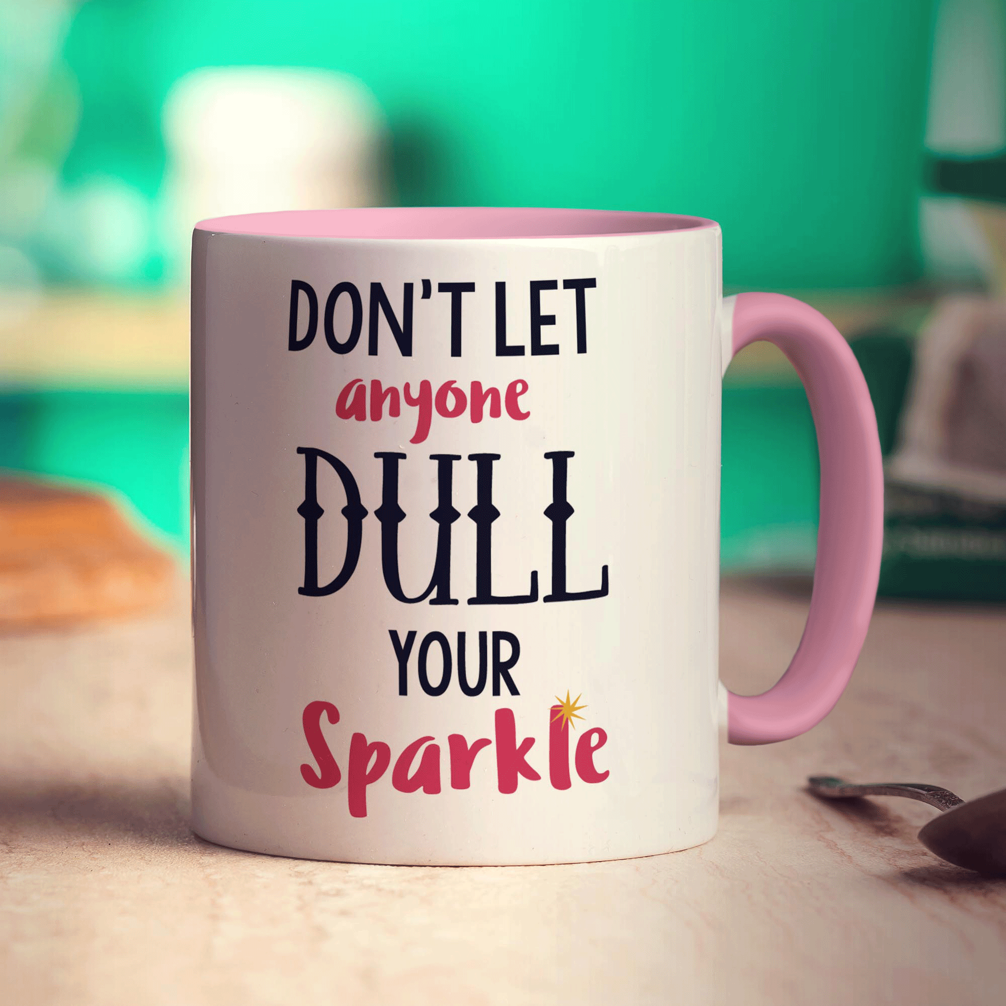 Don't Let Anyone Dull Your Sparkle Mug - Standard 330ml (11oz) / Pink