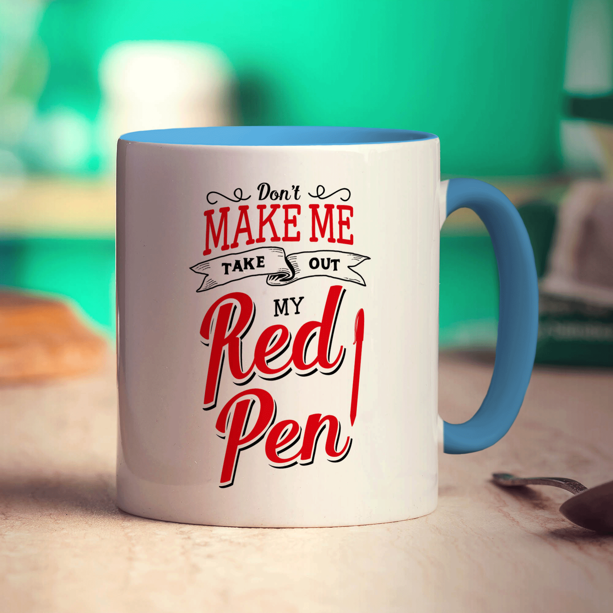 Don't Make Me Take Out My Red Pen Mug - Standard 330ml (11oz) / Blue