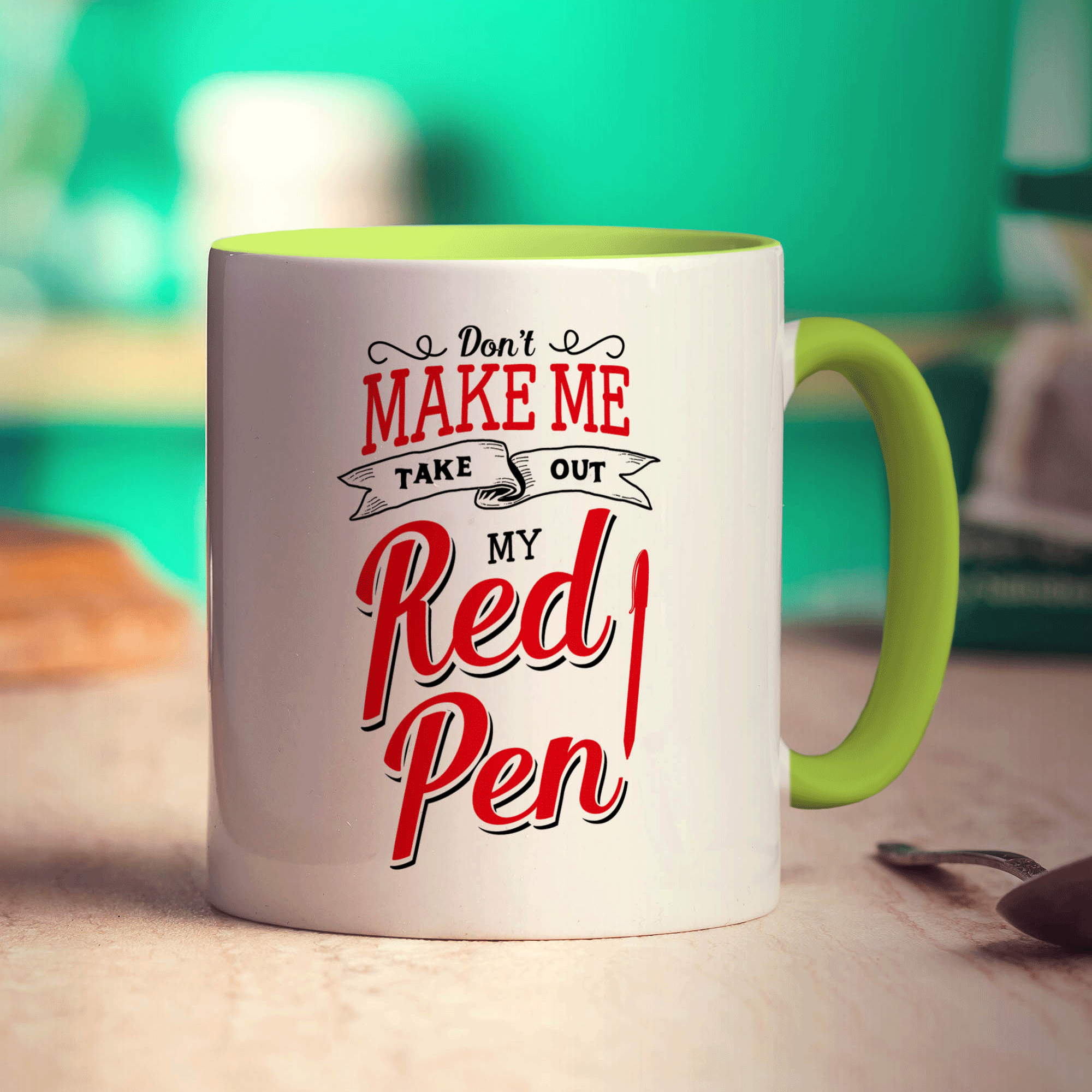 Don't Make Me Take Out My Red Pen Mug - Standard 330ml (11oz) / Green