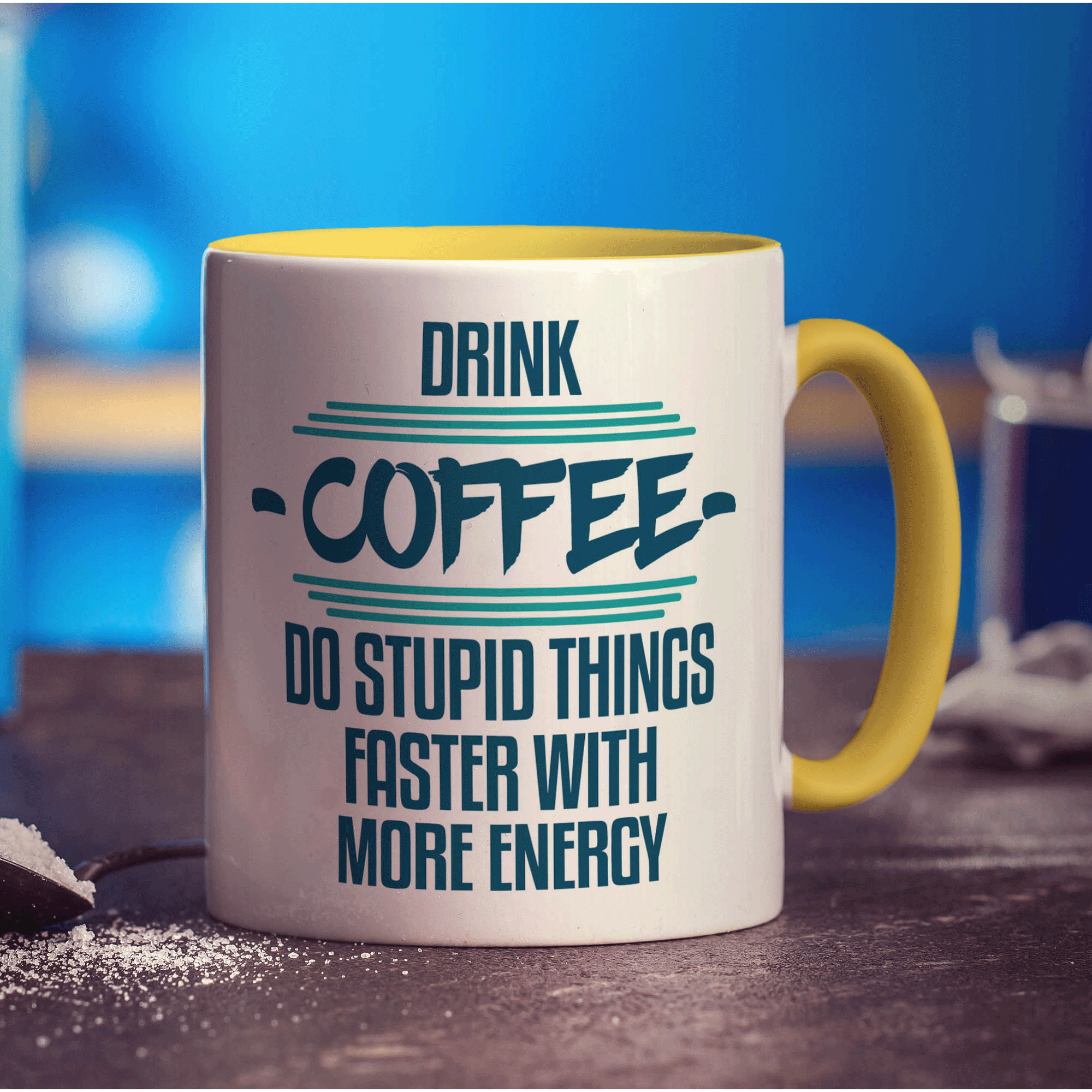 Drink Coffee Do Stupid Things Faster With More Energy Mug - Standard 330ml (11oz) / Yellow