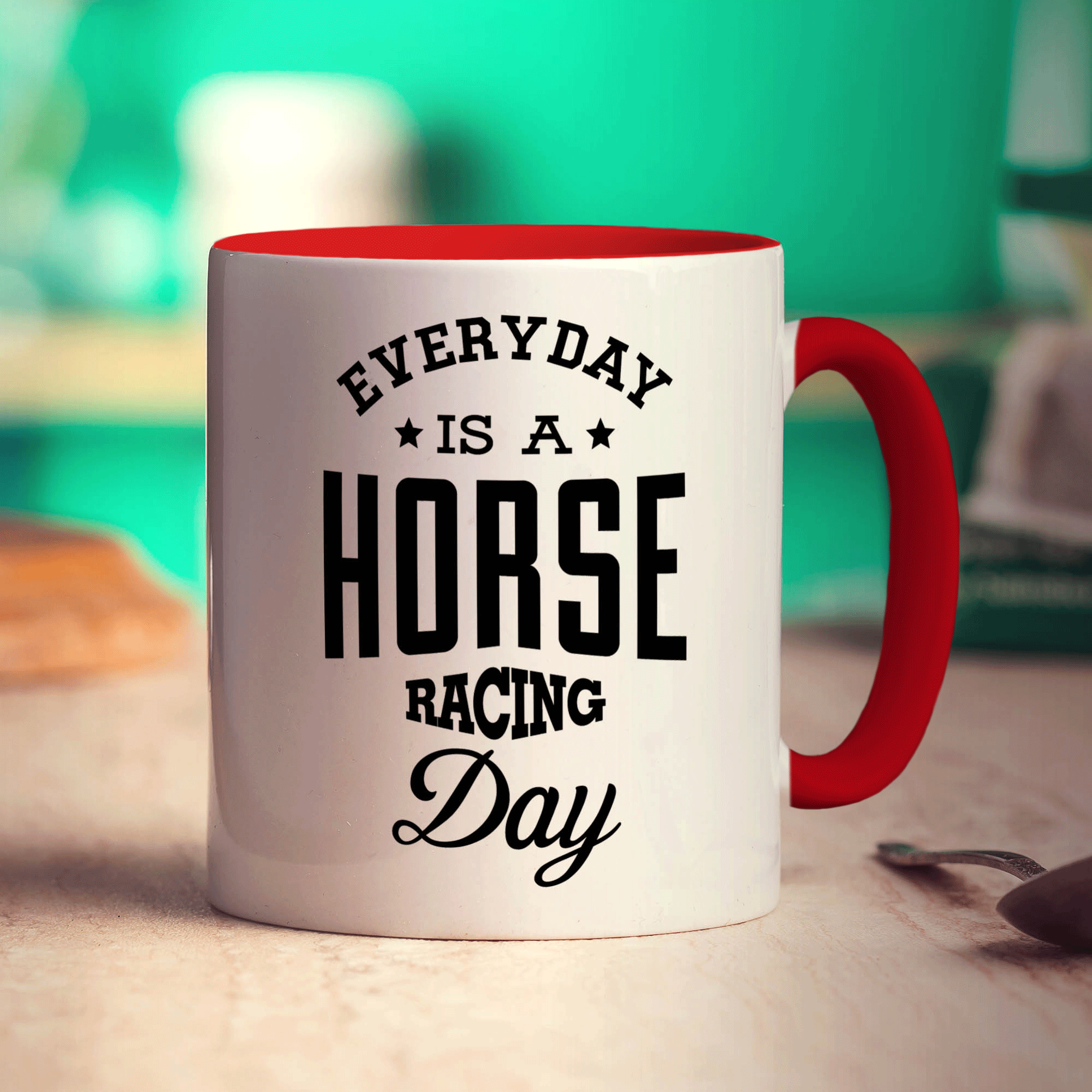 Everyday is a Horse Racing Day Mug