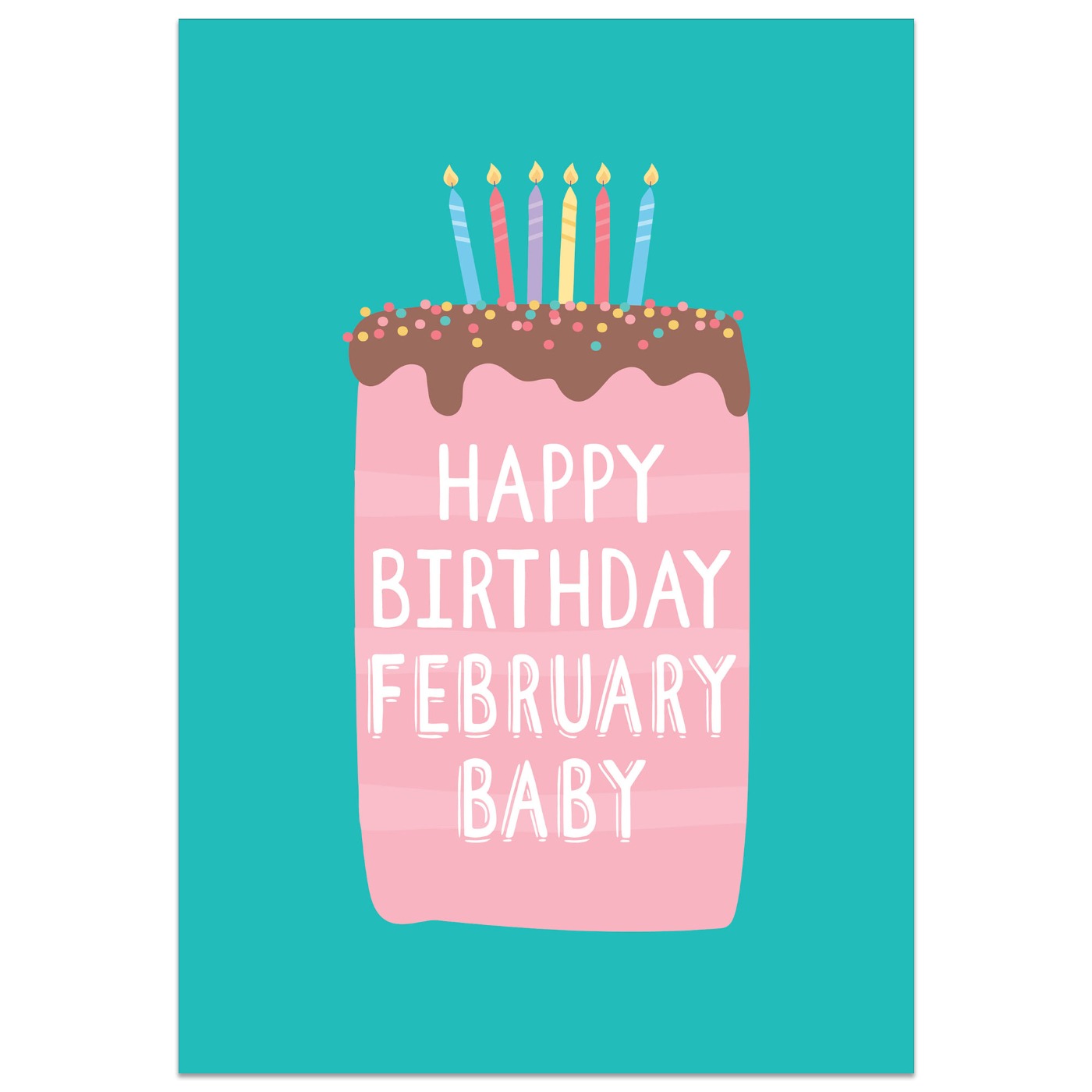 February Baby Birthday Card