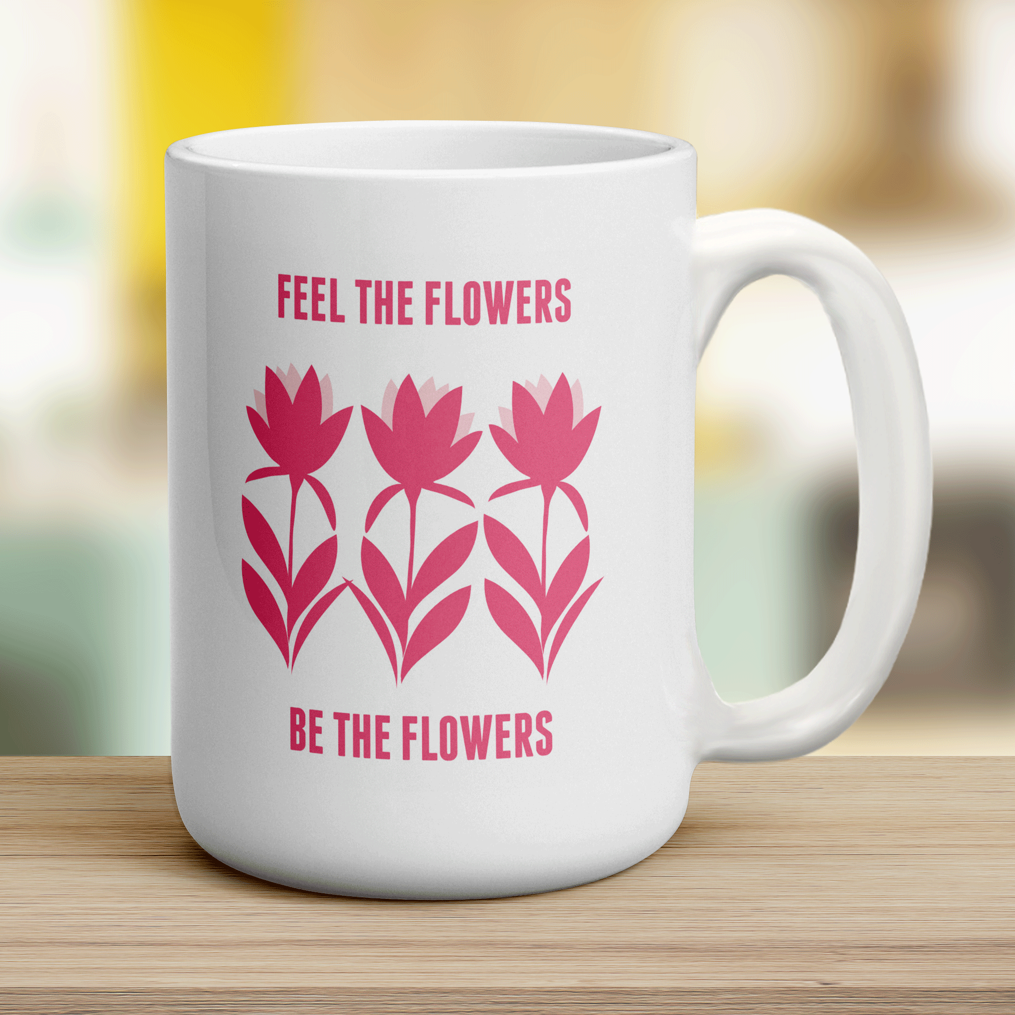Feel The Flowers Be The Flowers Mug - Jumbo 440ml (15oz) / White
