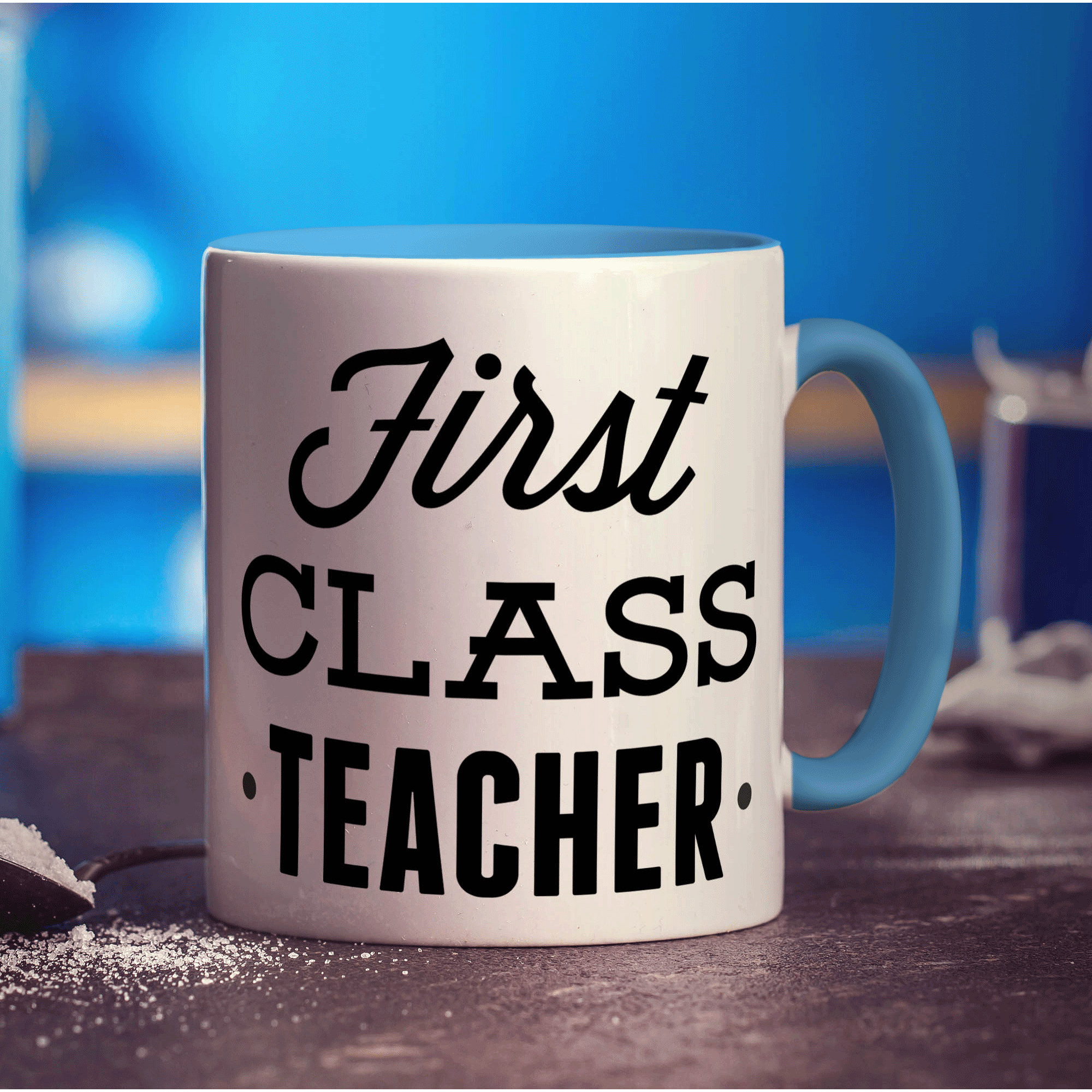 First Class Teacher Mug